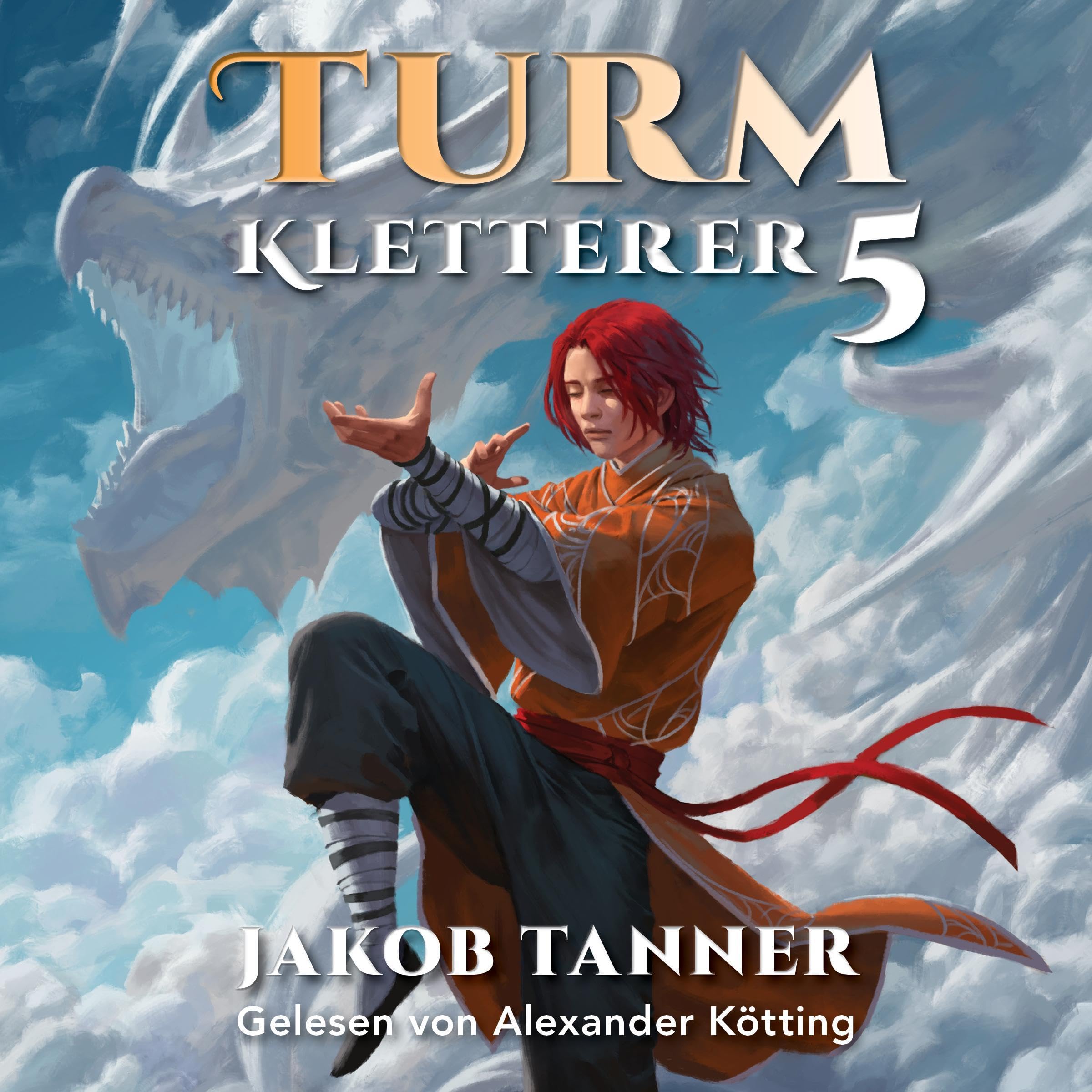 Cover art for Turmkletterer 5: Ein Fantasy-LitRPG-Roman [Tower Climber 5: A Fantasy LitRPG Novel]