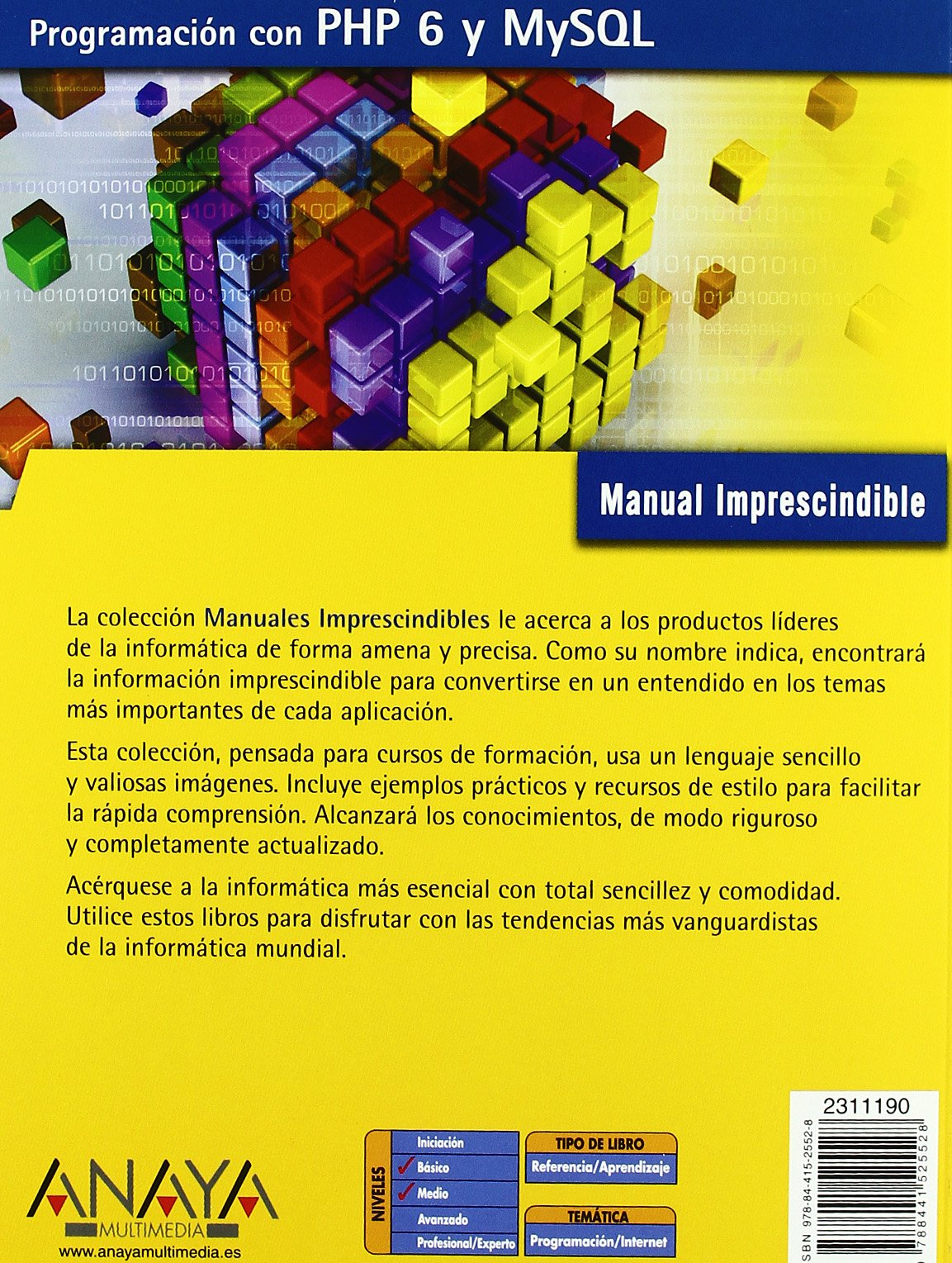 Programación con PHP 6 y MySQL (Manuales Imprescindibles)