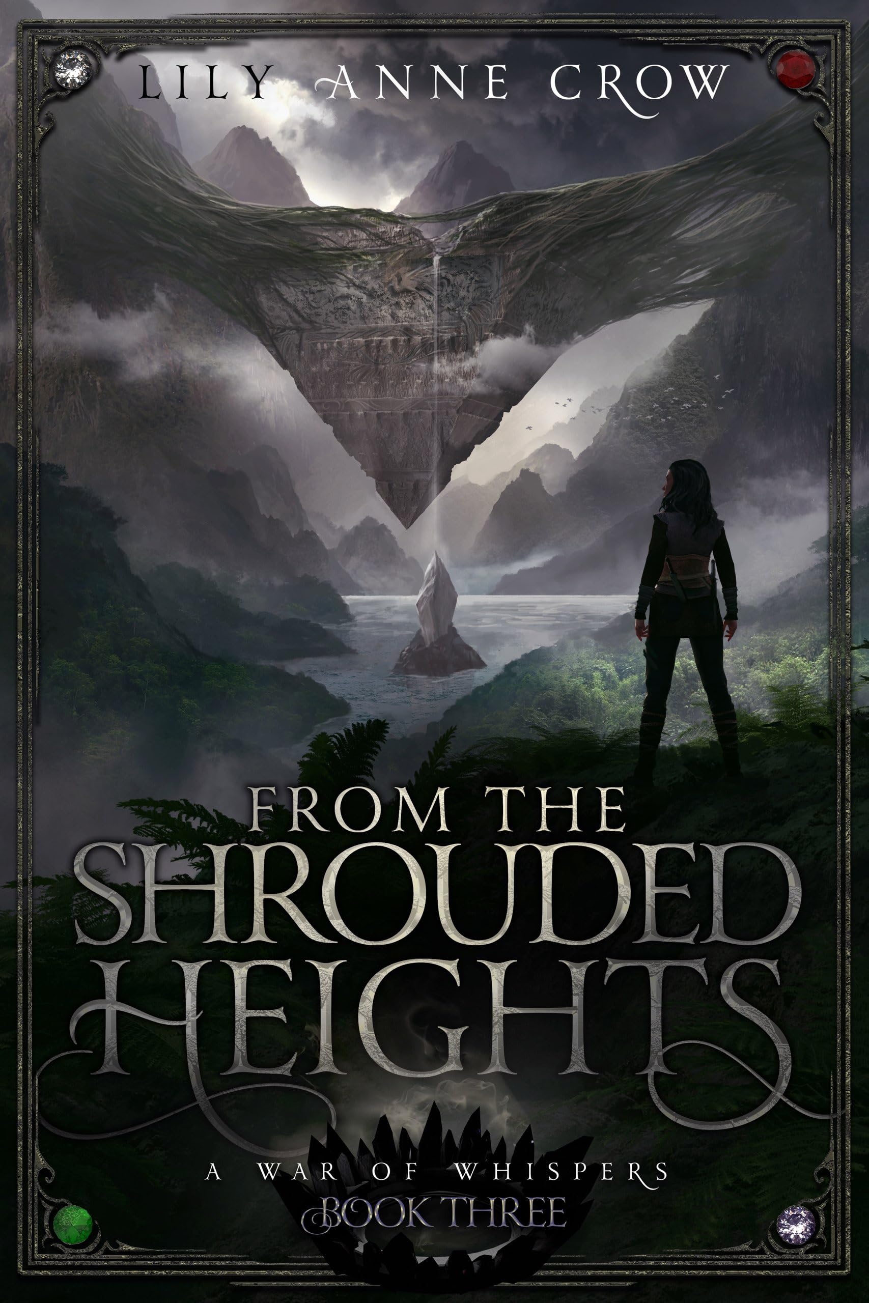 From the Shrouded Heights: A War of Whispers Book Three