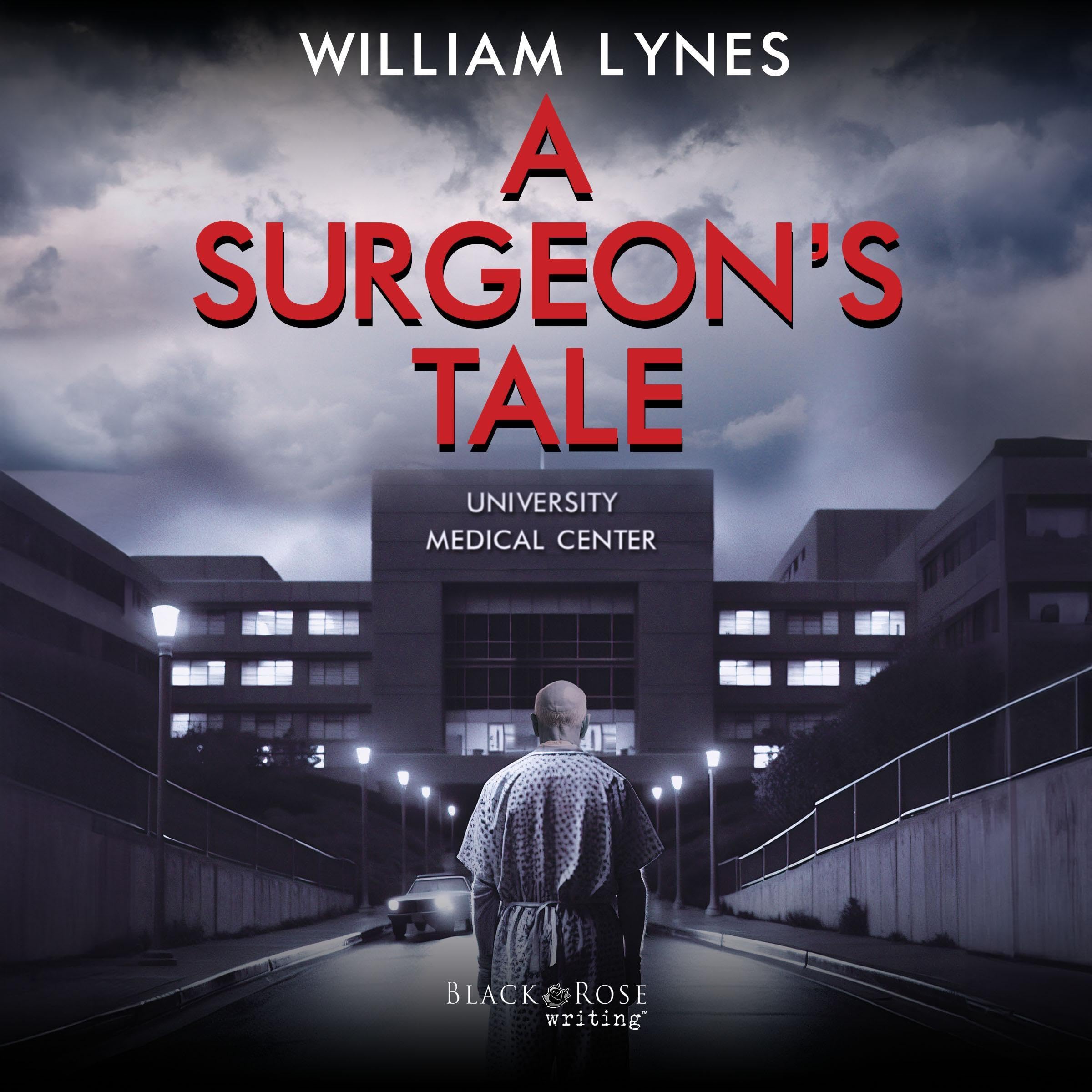 A Surgeon's Tale