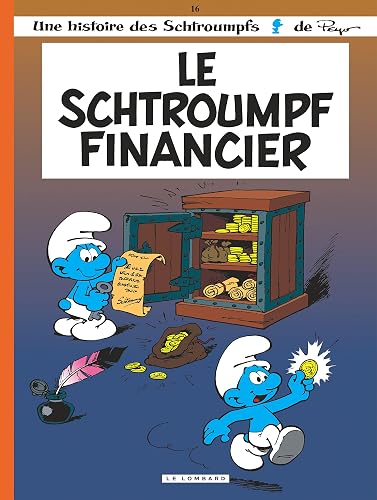 Le schtroumpf financier, tome 16