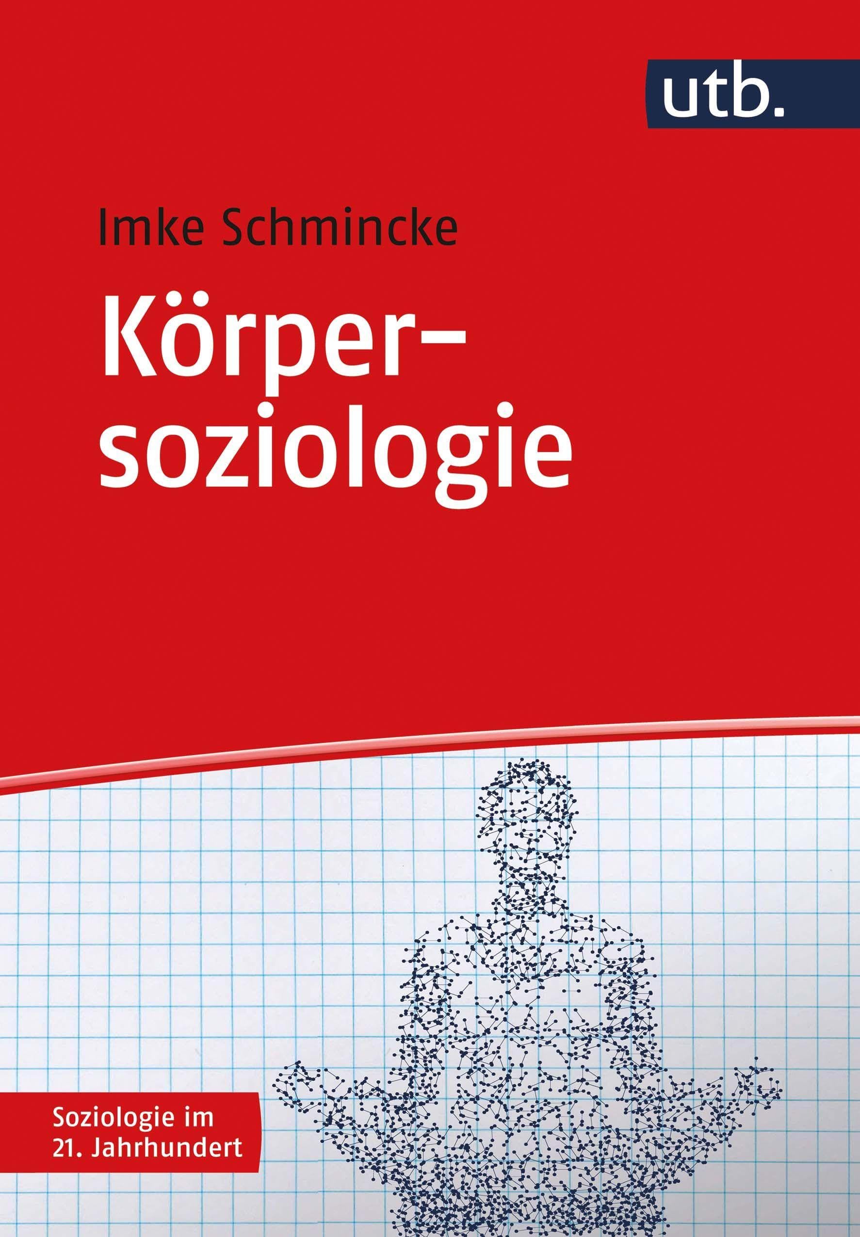 Körpersoziologie (Soziologie im 21. Jahrhundert)