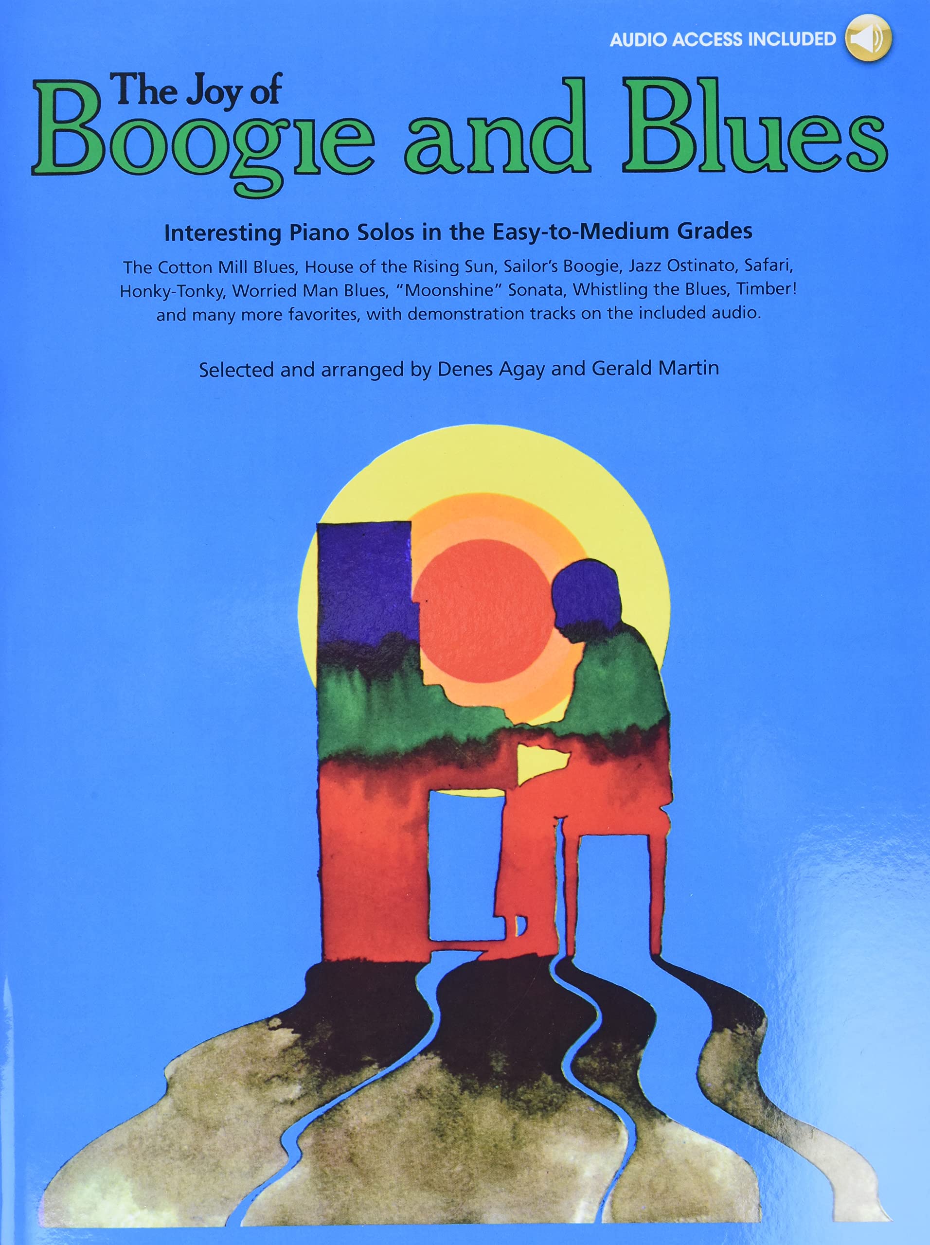 The Joy Of Boogie And Blues (With CD): With Recordings of Performances