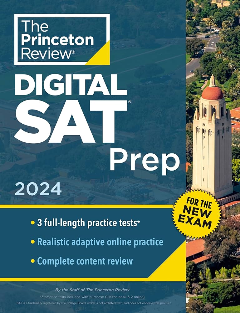 Princeton Review Digital SAT Prep, 2024: 3 Practice Tests +