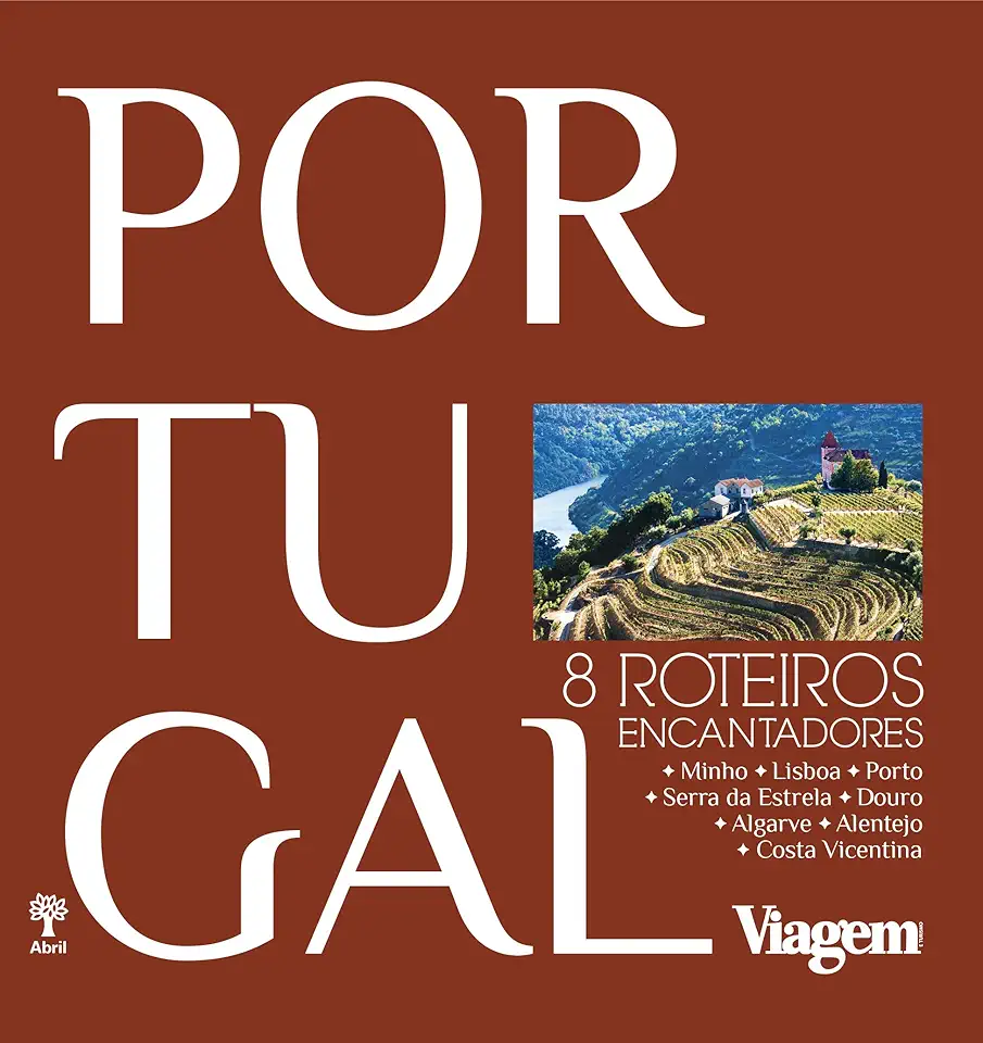 Portugal: 8 Roteiros Encantadores