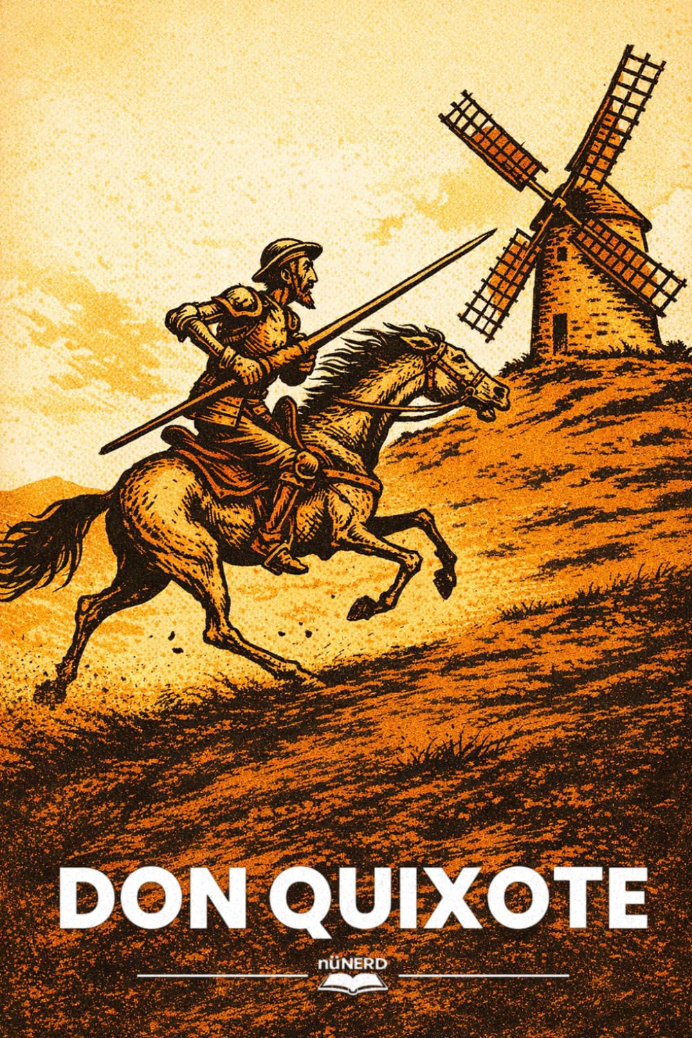 Don Quixote: Ages 6-10 (nüNERD Classic Literature Ages 6–10)