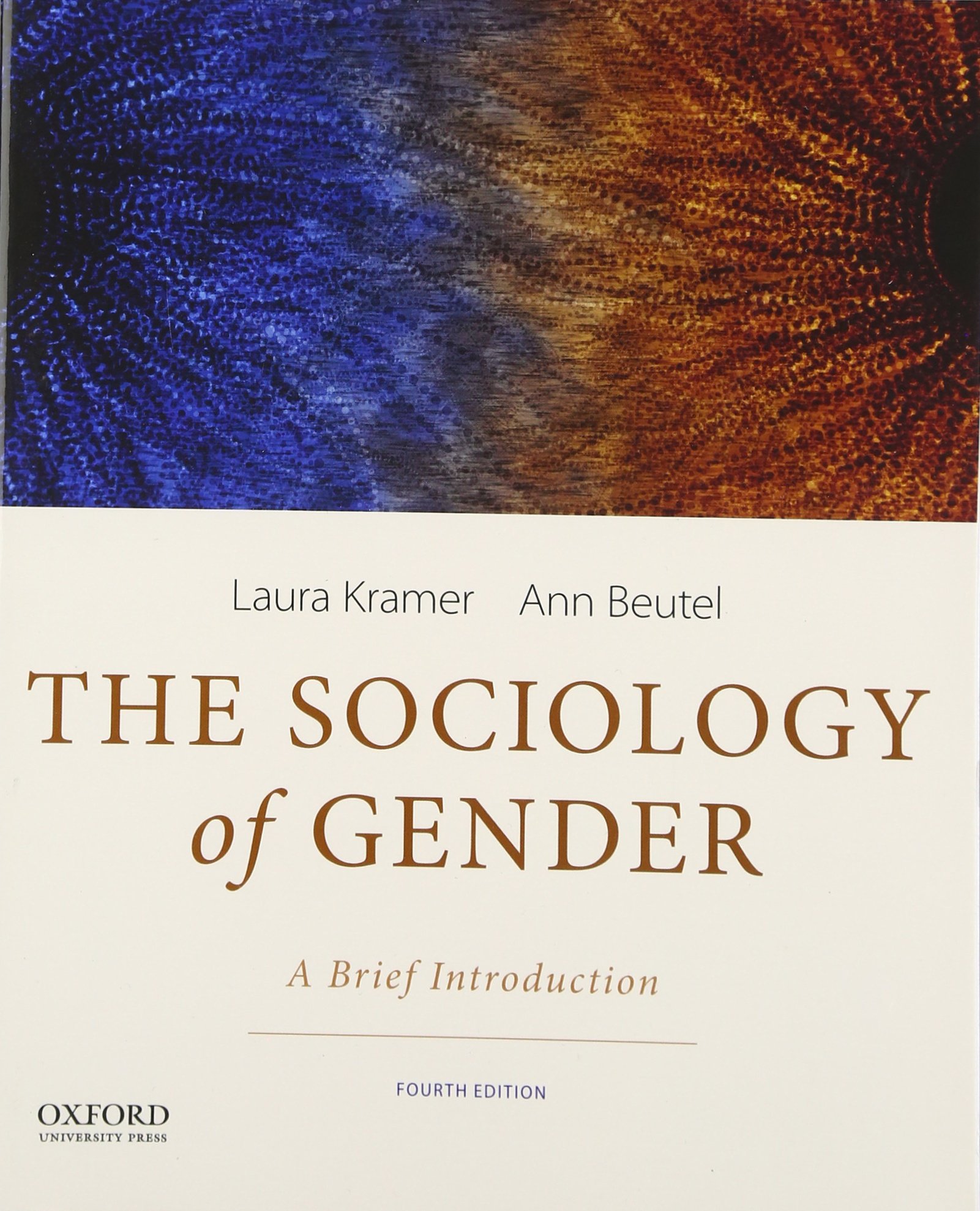 The Sociology of Gender: A Brief Introduction