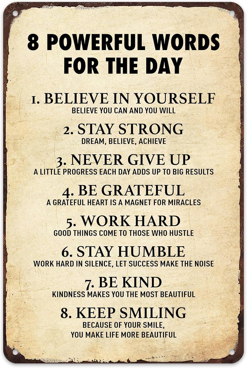 SMAZDFXX Motivational Quotes 8 Powerful Words for the day Tin Sign Positive Affirmations Metal Wall Decor for Home Gym Bedroom Office Accessories Poster 12"x16"