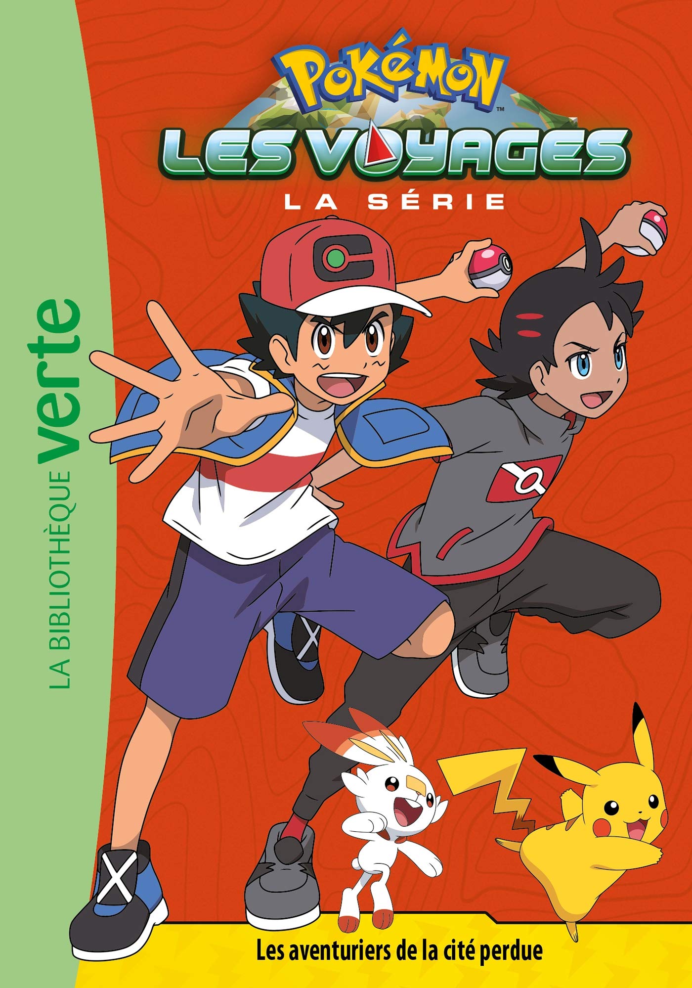 Pokémon Les Voyages, Tome 07 - Les aventuriers de la cité perdue: 7