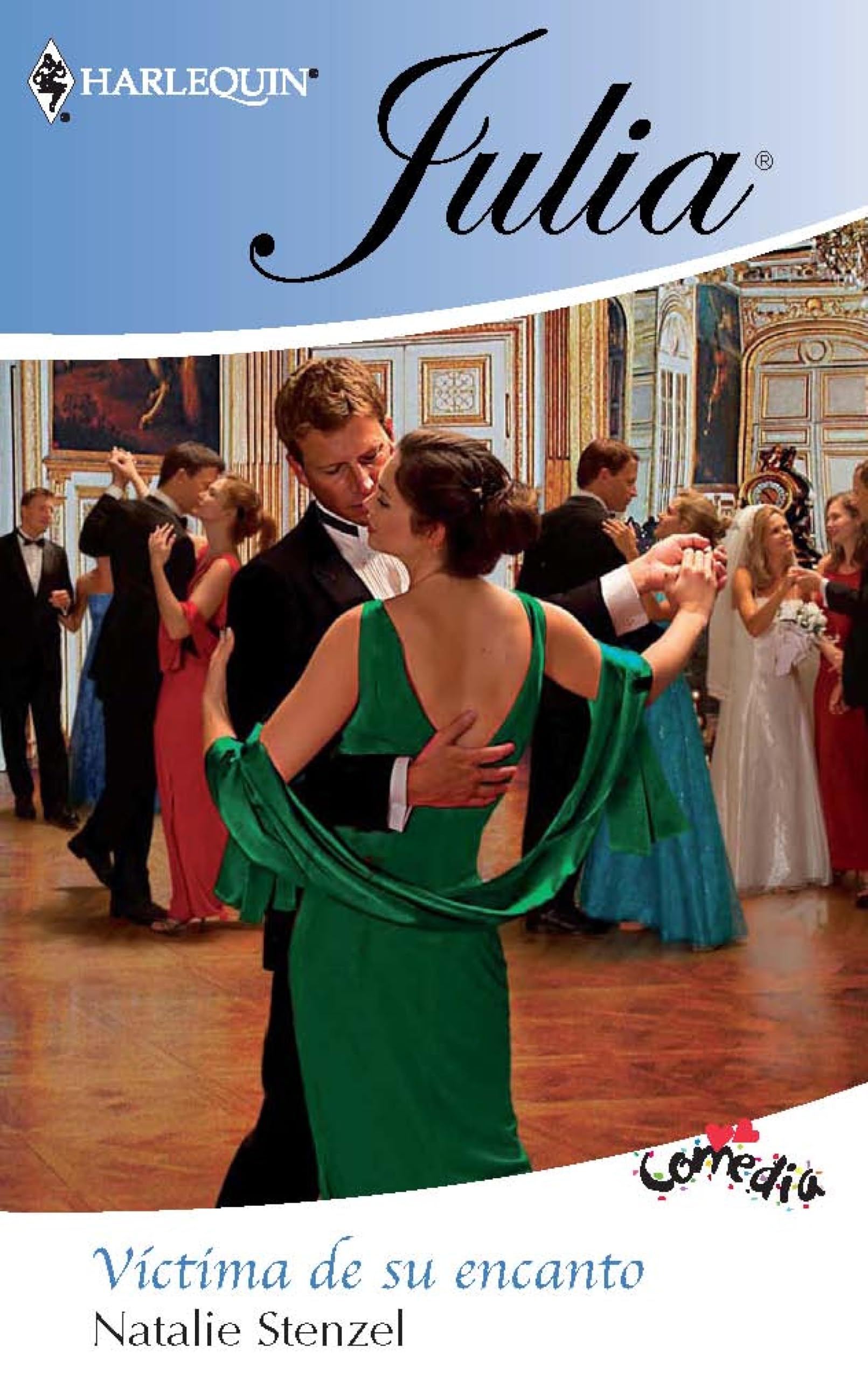 Víctima de su encanto (Julia) (Spanish Edition)