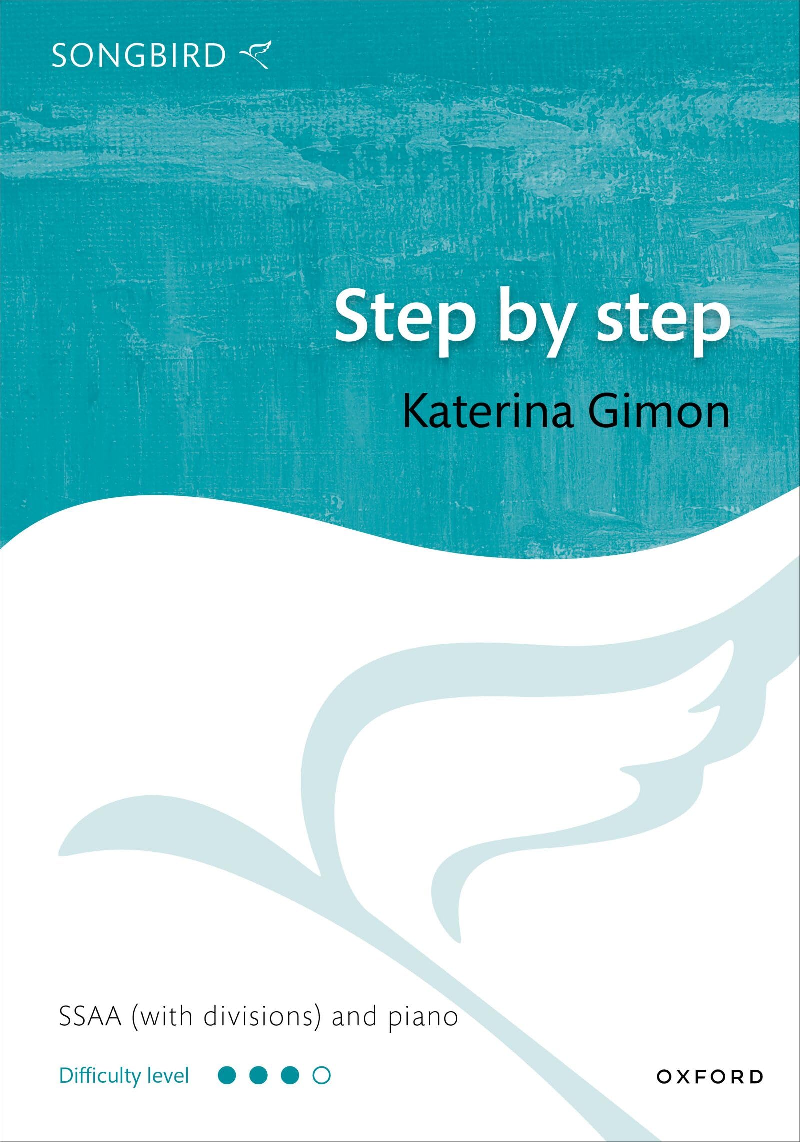 Step by step: SSAA vocal score (Songbird)