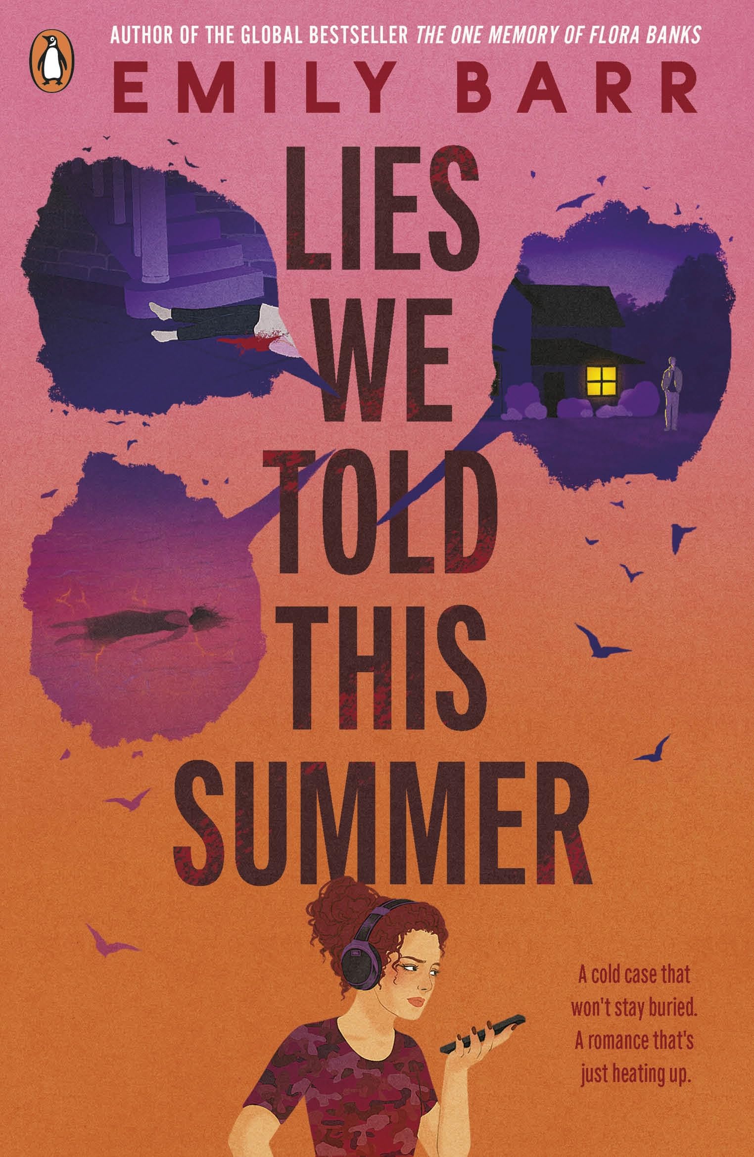 The Lies We Told This Summer: A true-crime murder-mystery with a romantic twist