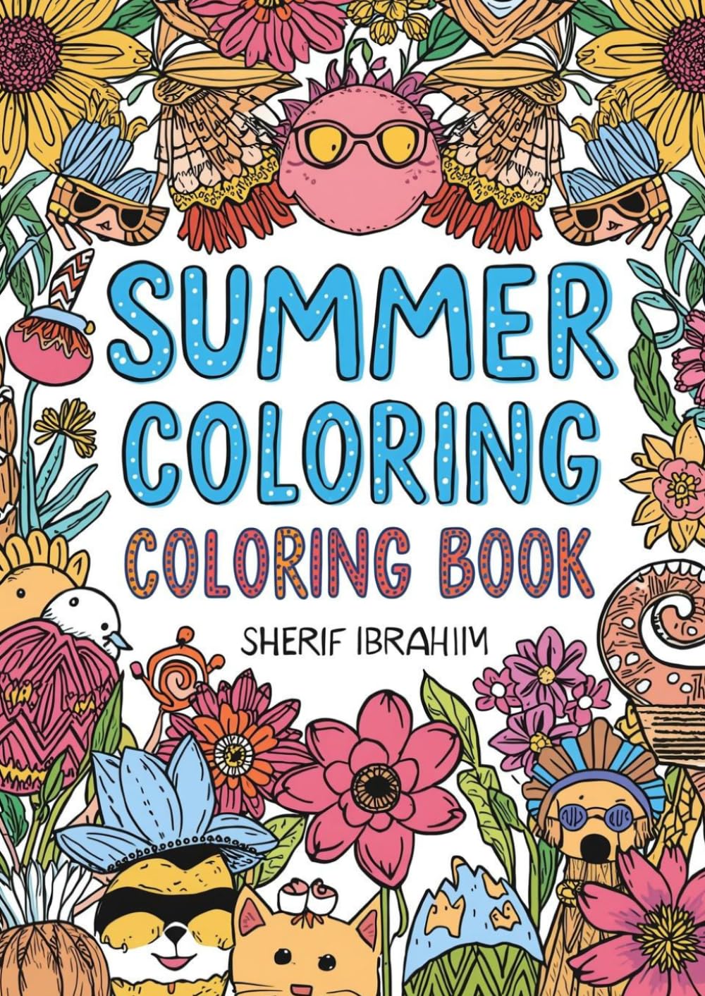 Summer Coloring Book: Fun and creative coloring adventure for kids!