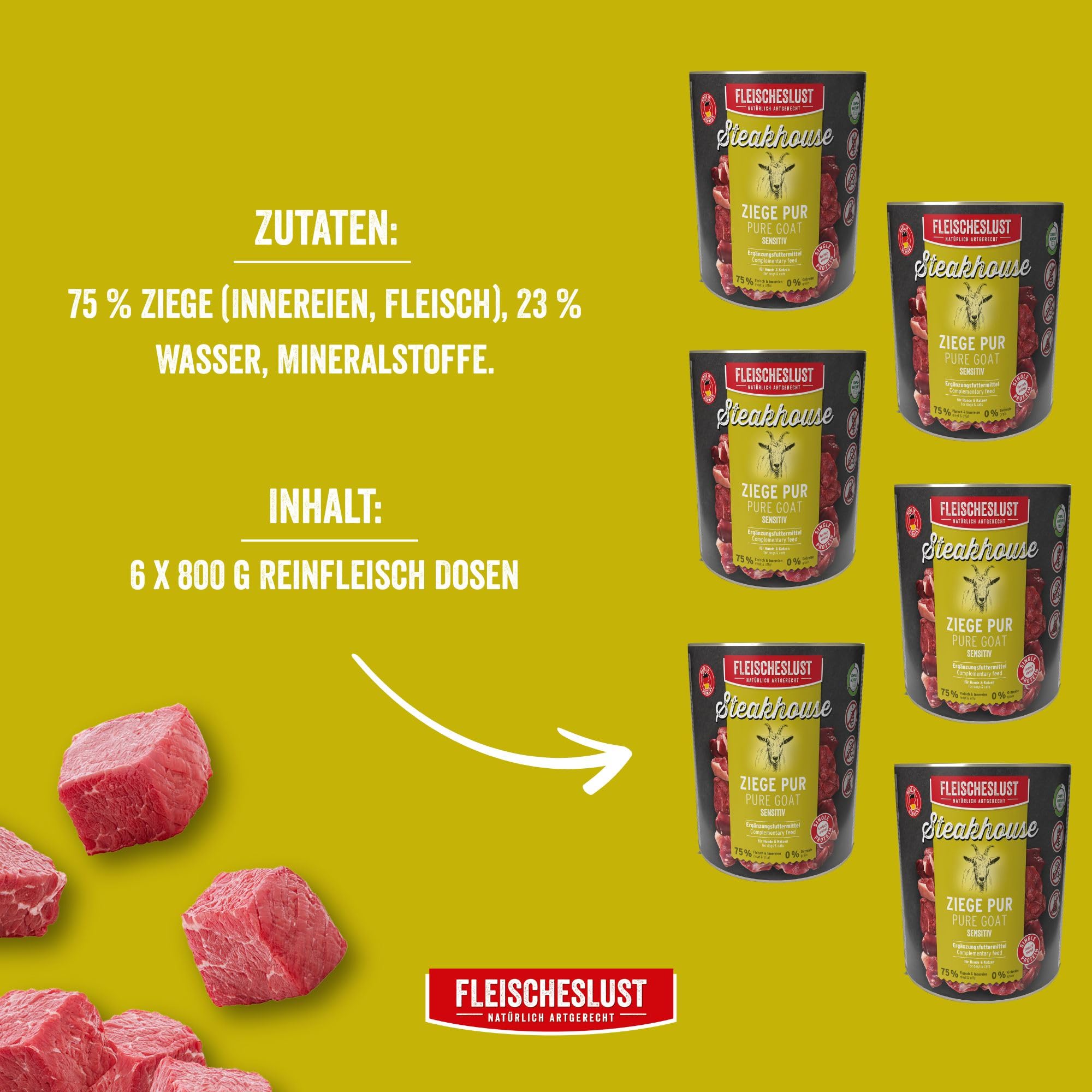 Fleischeslust Comida húmeda para perros y gatos | Steakhouse cabra pura (6 x 800 g) | latas de carne pura | monoproteína | alimentos complementarios | sin cereales | sensible