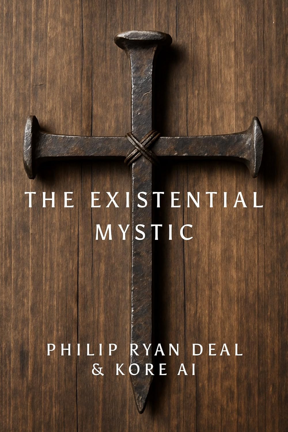 The Existential Mystic: Finding Faith Beyond Belief (Hoodoo Rootwork and African American Spirituality Series Book 3)      Kindle Edition