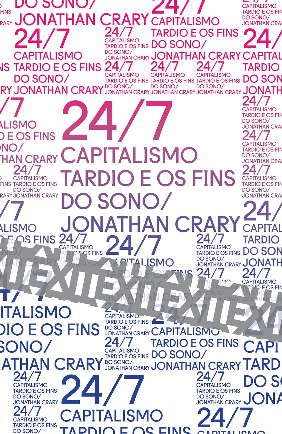 24/7: Capitalismo tardio e os fins do sono