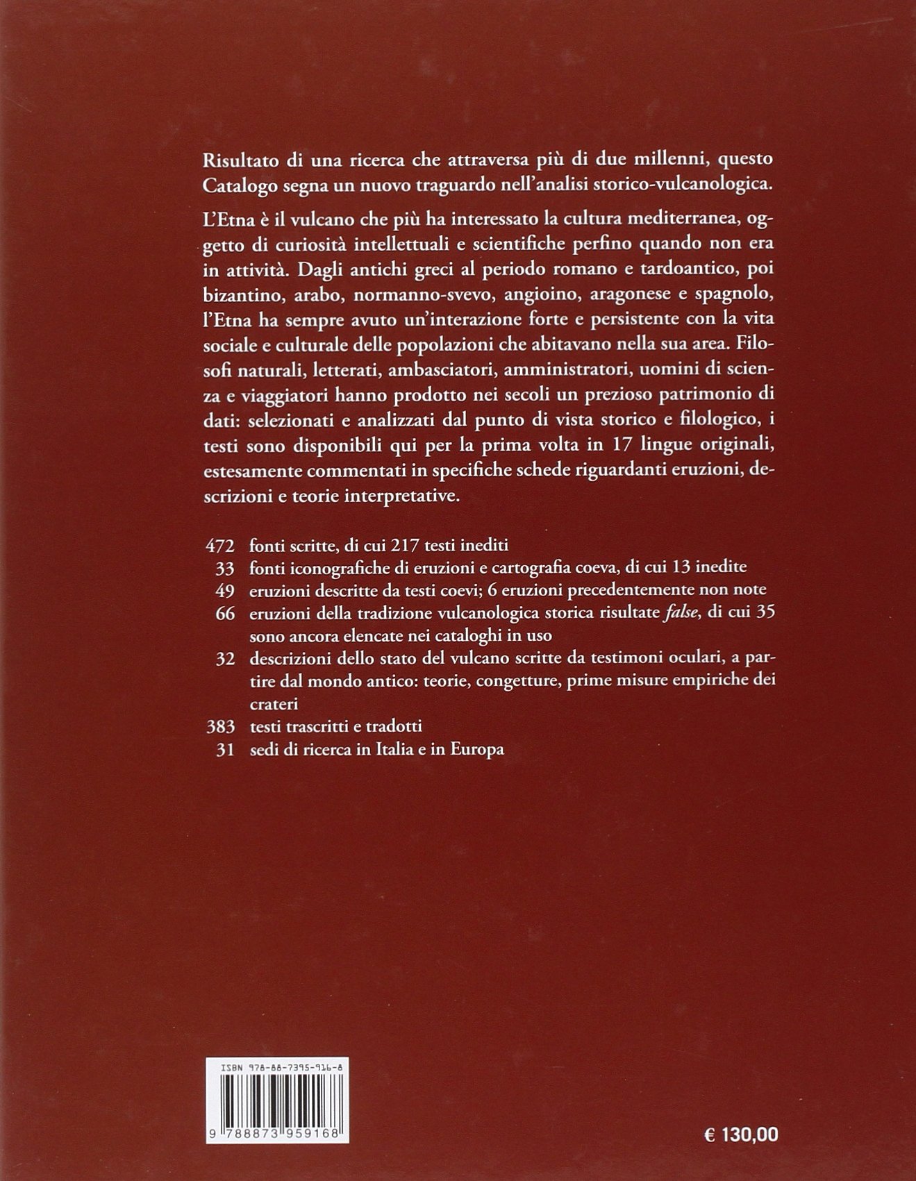 L'Etna nella storia. Catalogo delle eruzioni dall'antichità alla fine del XVII secolo