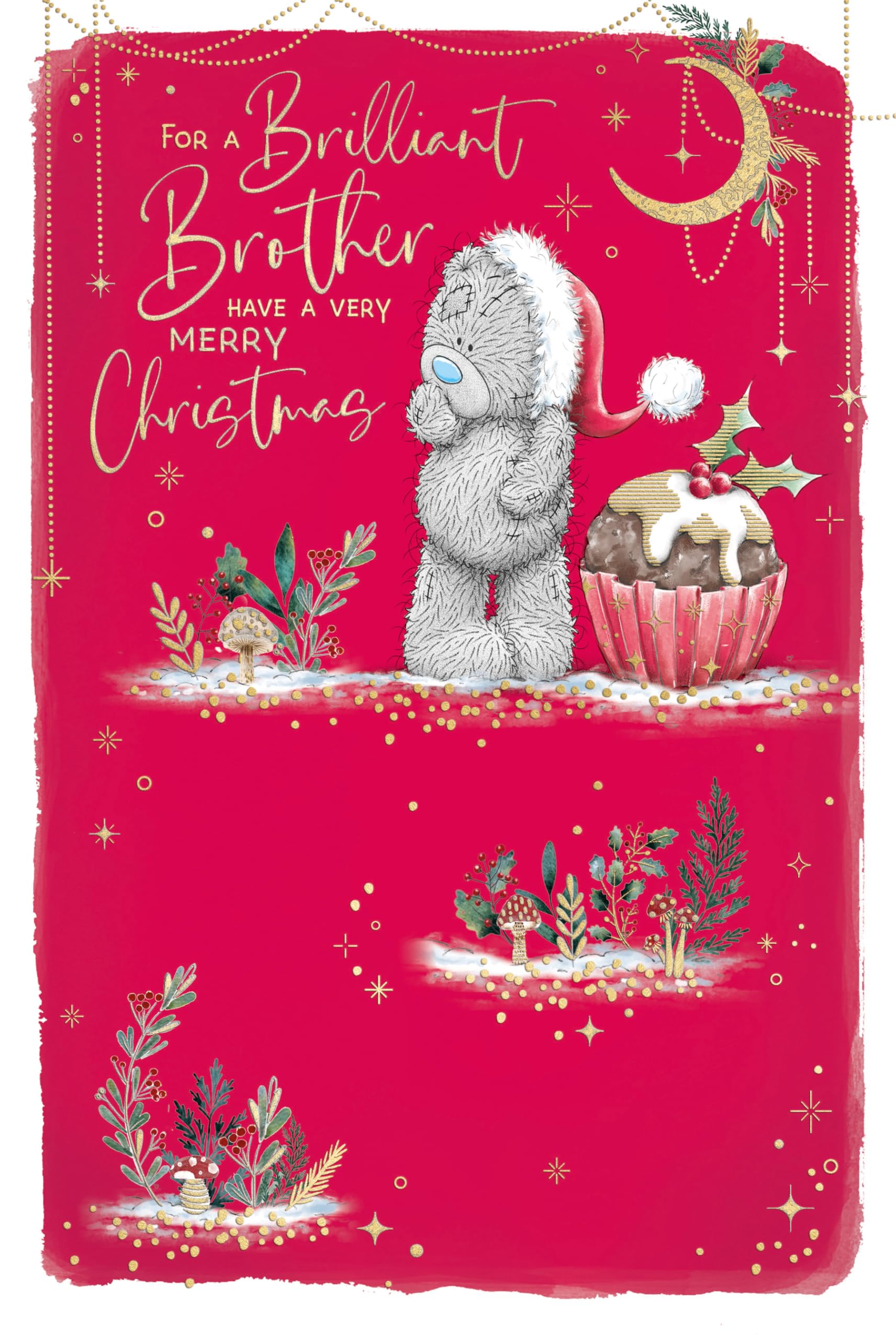 Me To You Tatty Teddy For a Brilliant Brother Christmas Card, Tatty Teddy With Xmas Pud 6x9ins - Official Collection