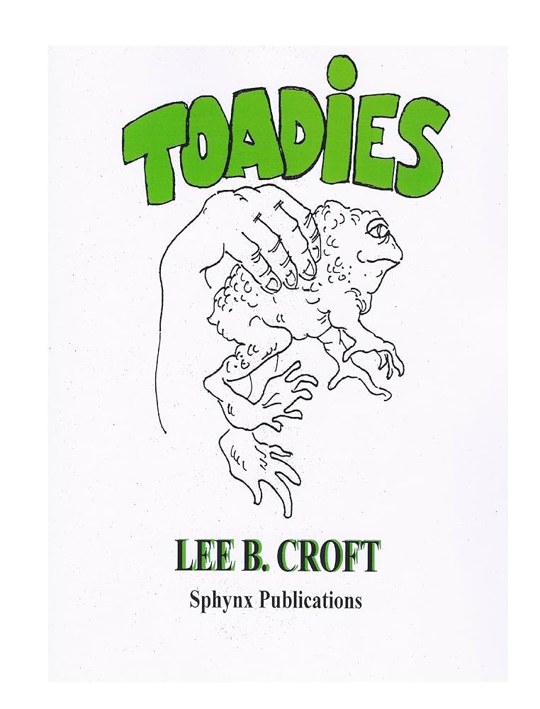 Amazon.co.jp: TOADIES: The Explanation of Toxicomania in