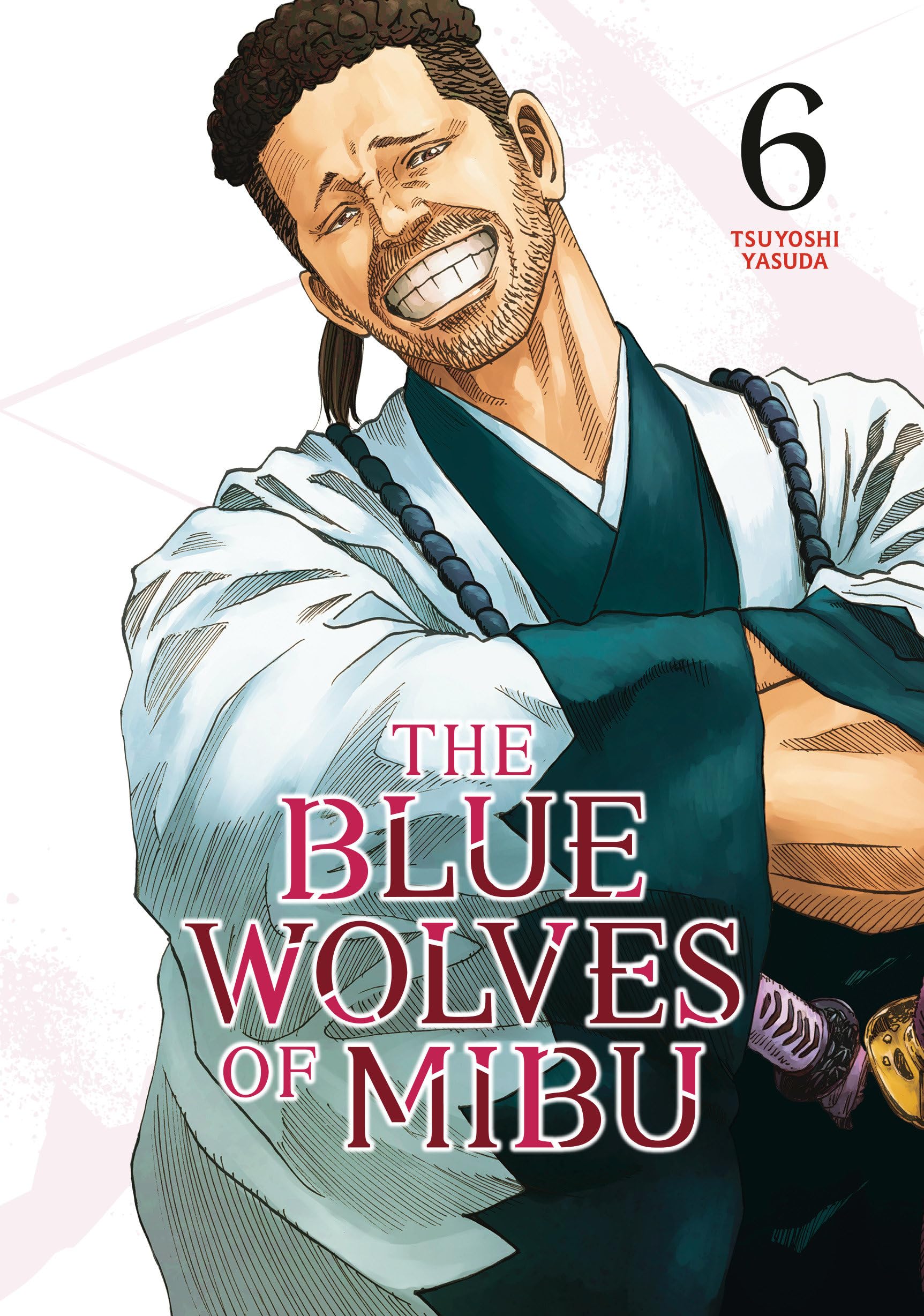 The Blue Wolves of Mibu 6 Blue Miburo by Tsuyoshi Yasuda PAPERBACK 9798888770887