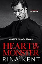 Heart of My Monster: A Dark Mafia Romance (Monster Trilogy Book 3)