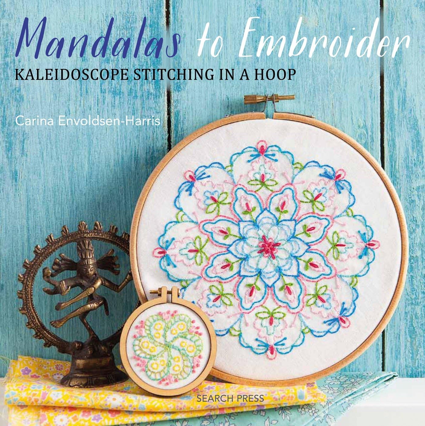 Mandalas to Embroider: Kaleidoscope stitching in a hoop Paperback – Illustrated, 31 Oct. 2017