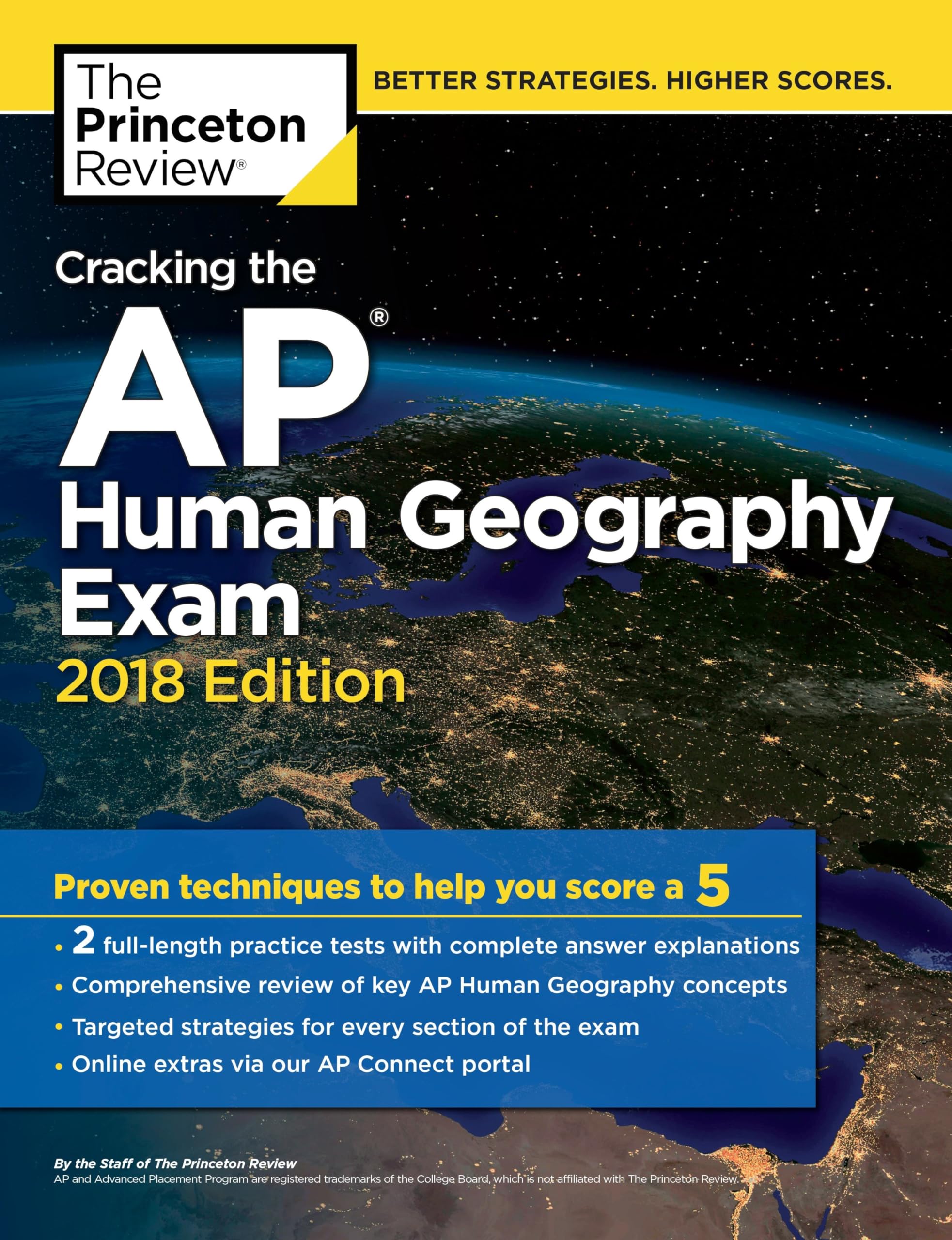 Cracking the AP Human Geography Exam, 2018 Edition: Proven Techniques to Help You Score a 5 (College Test Preparation)