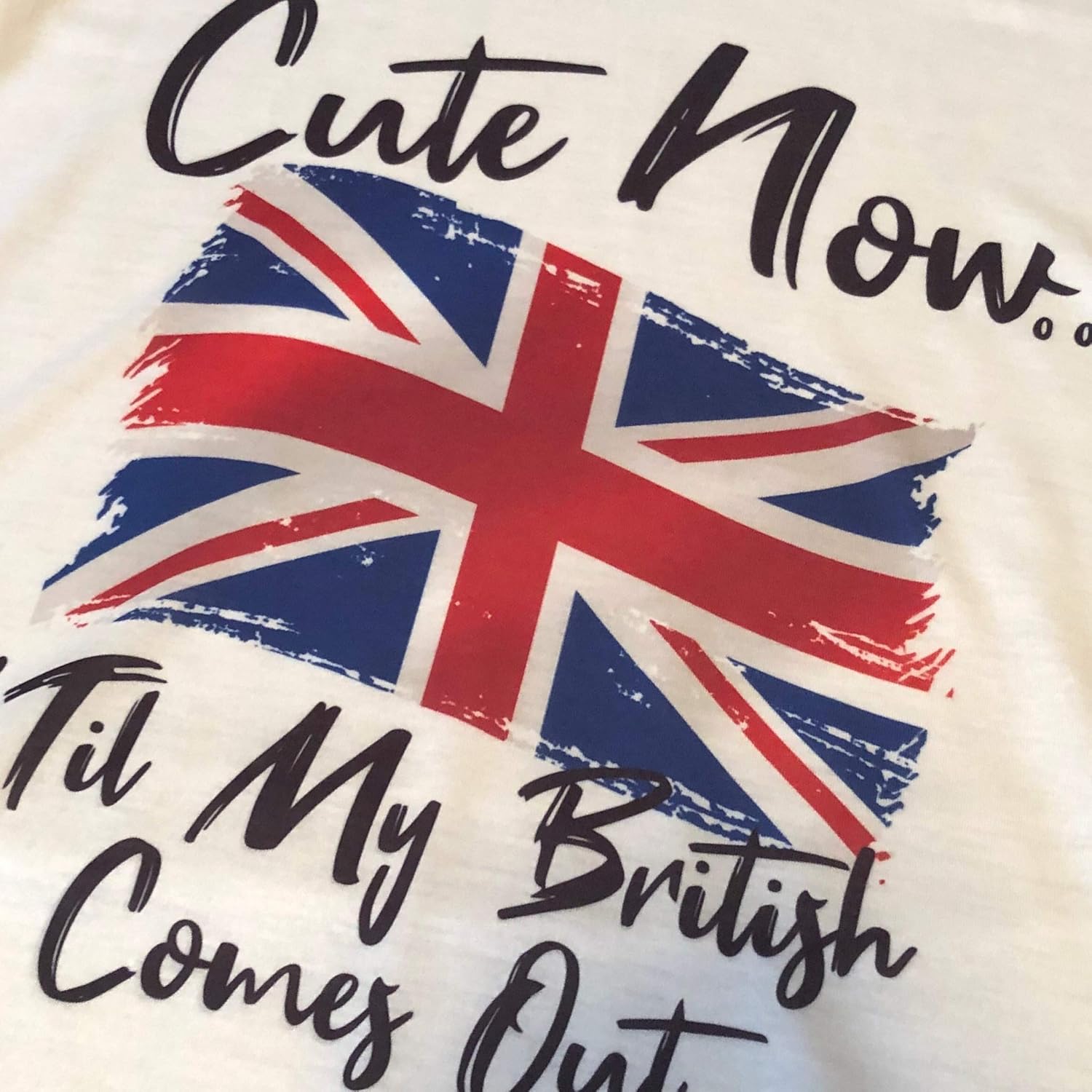Cute Now... 'Til My British Comes Out Flag of United Kingdom Female V-Neck T-Shirt - Image 3