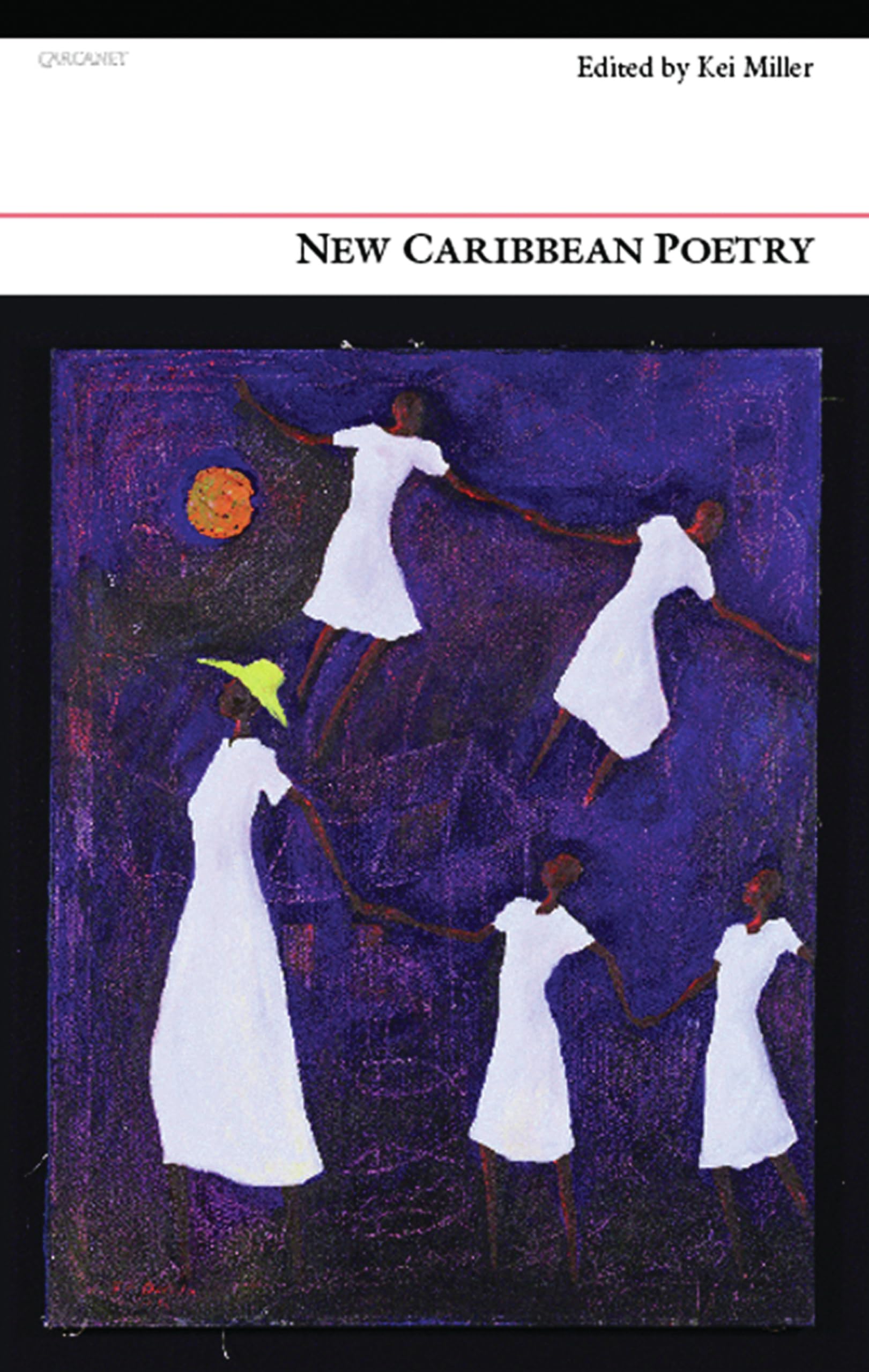 New Caribbean Poetry: An Anthology