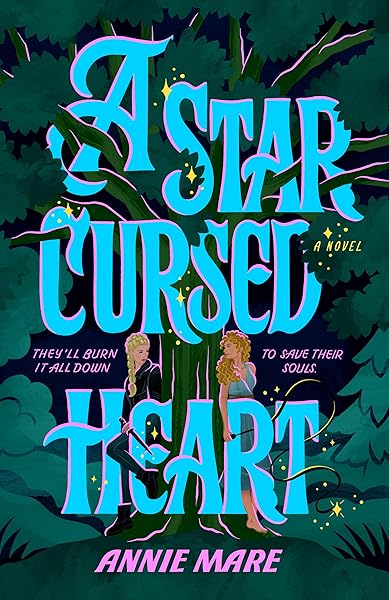 Cover of A Star-Cursed Heart