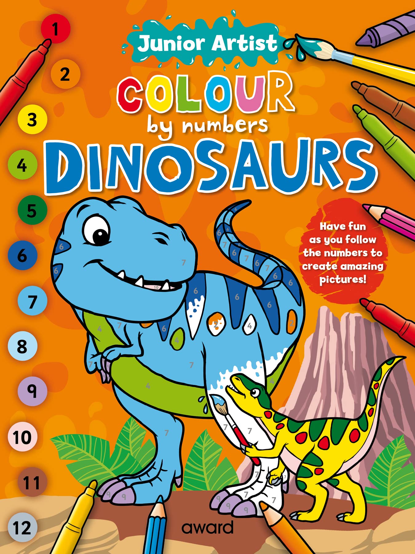 Junior Artist Colour By Numbers: Dinosaurs Paperback – Coloring Book, 27 Aug. 2020
