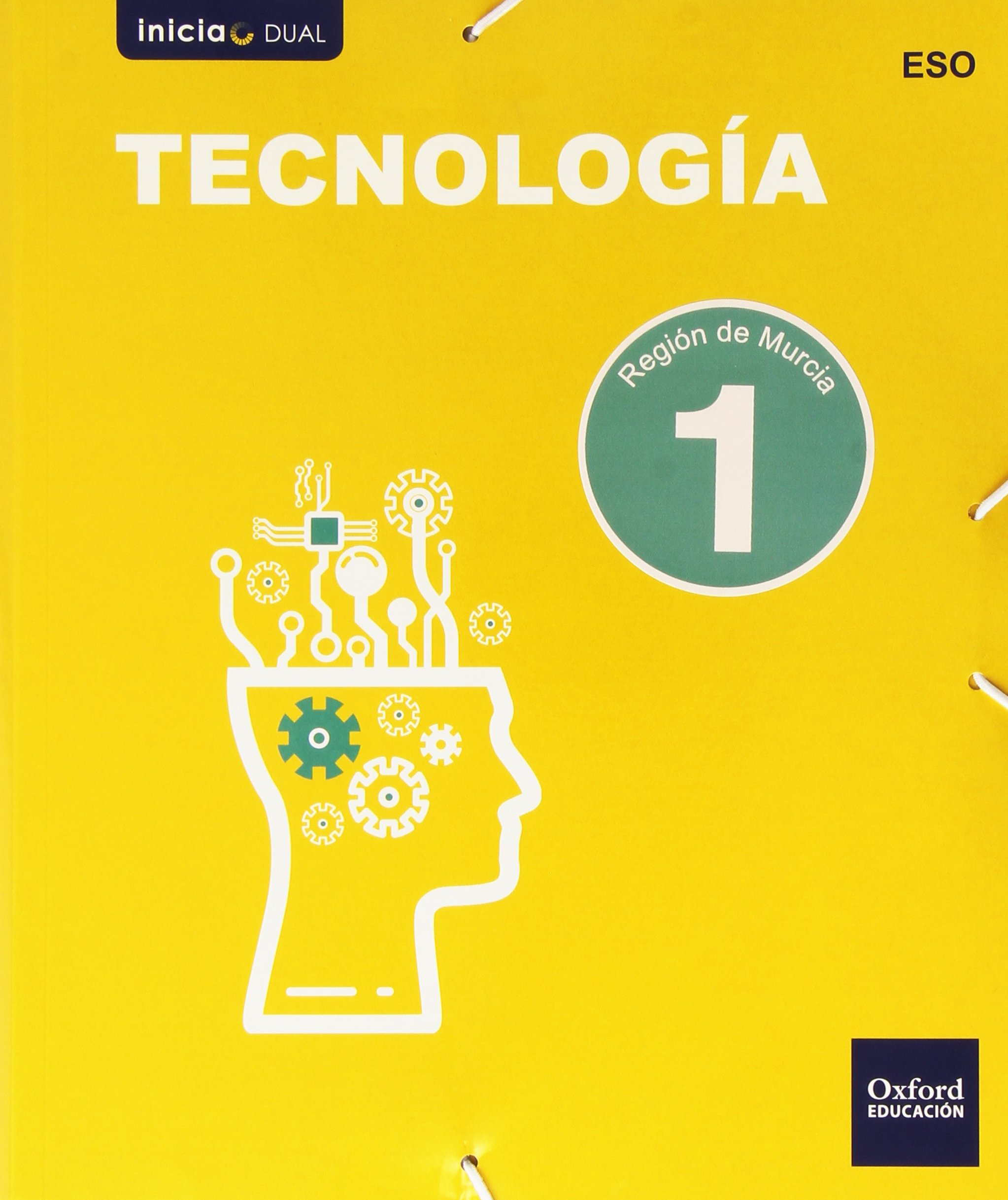 Tecnología Programación Y Robótica. Libro Del Alumno. Murcia. ESO 1 (Inicia) - 9788467378757