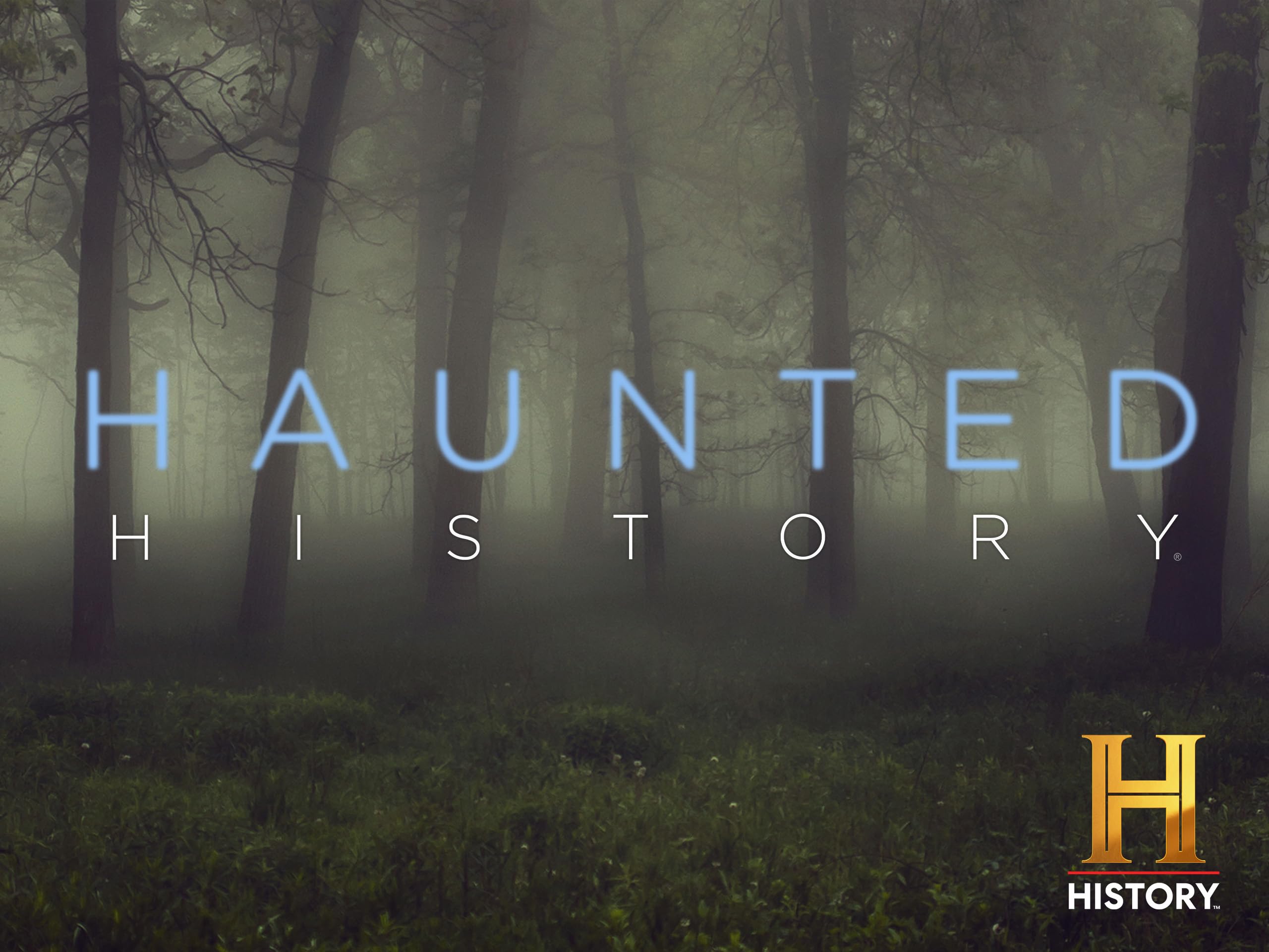 Haunted History (TV Series)