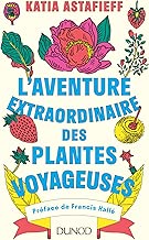 Download L'aventure extraordinaire des plantes voyageuses PDF