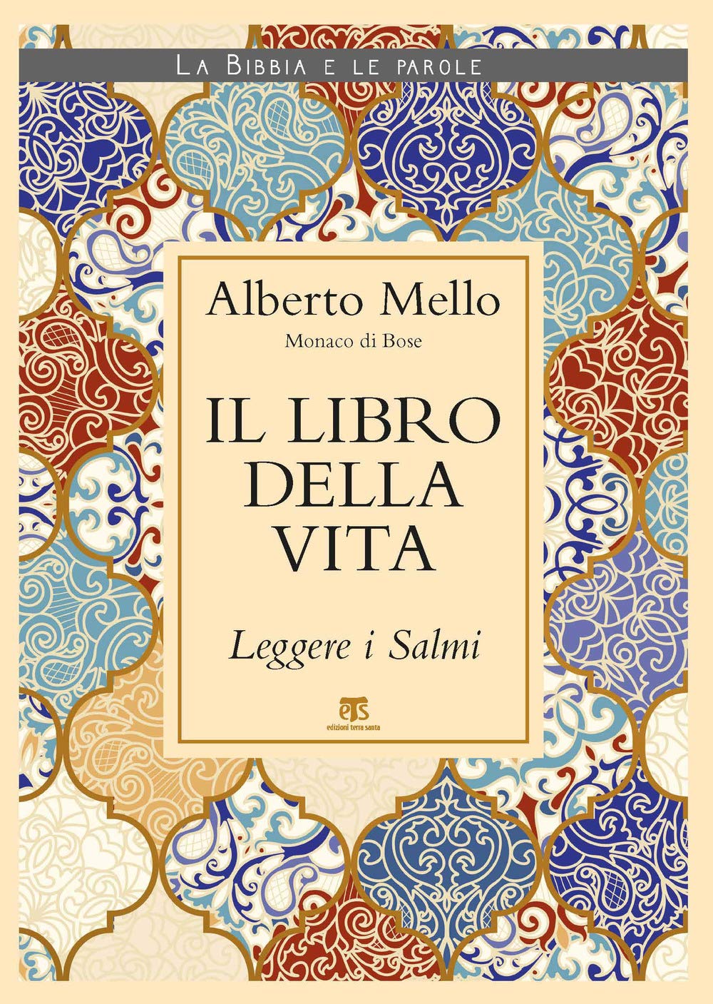 Il Libro Della Vita. Leggere I Salmi - 4
