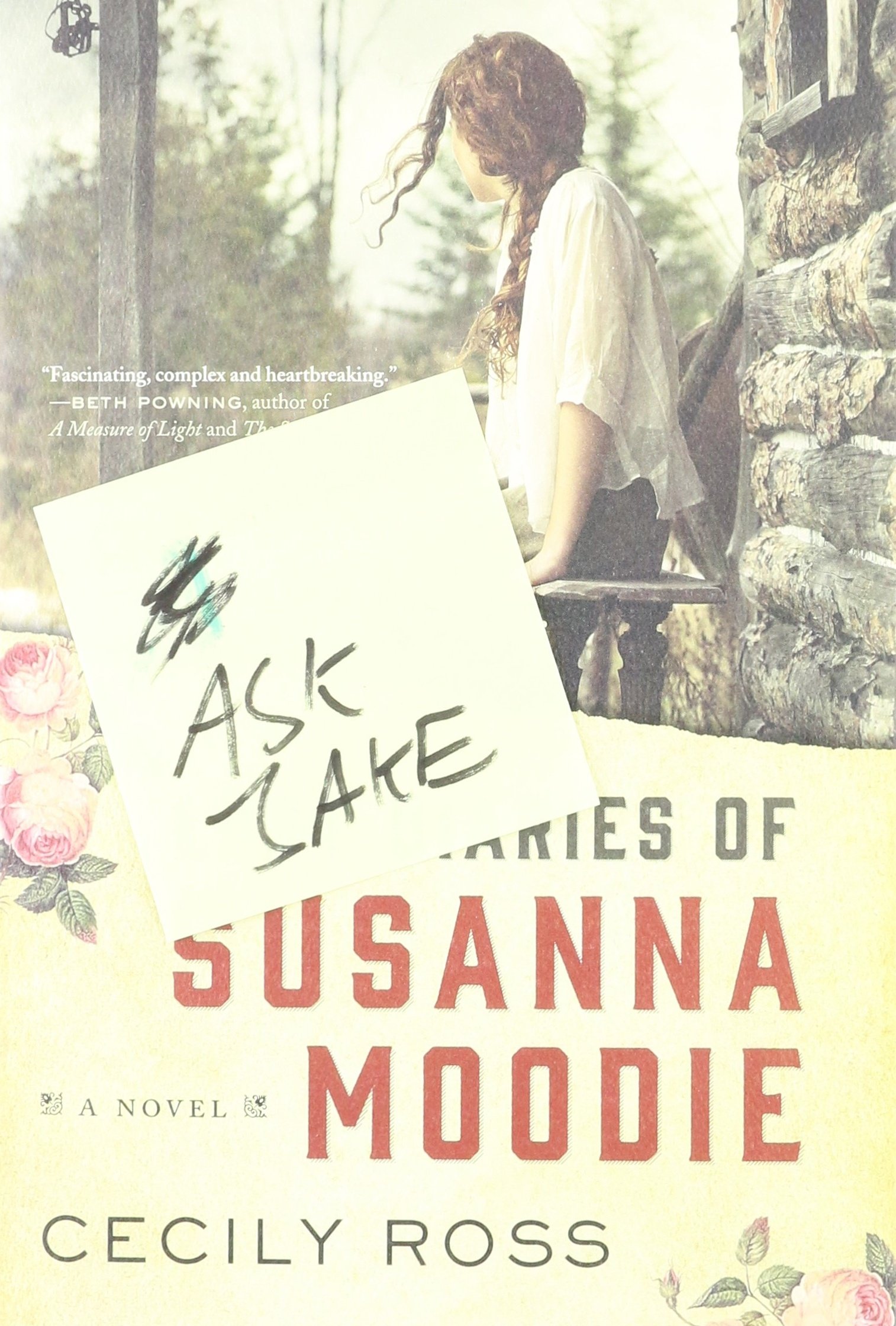Lost Diaries of Susanna Moodie , The: A Novel
