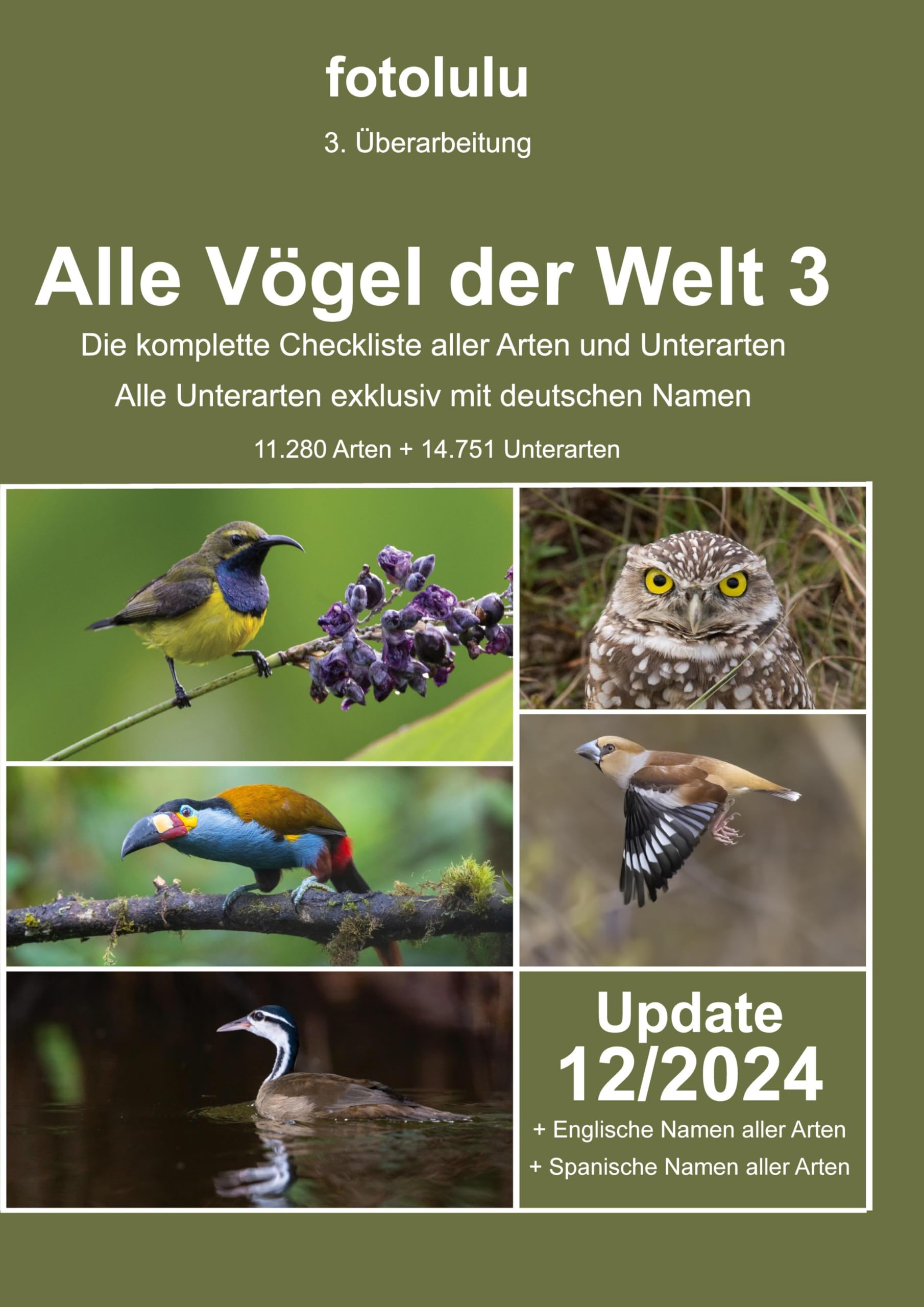 Alle Vögel der Welt 3: Die komplette Checkliste aller Vogelarten und Unterarten der Welt