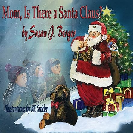 Mom, Is There a Santa Claus?