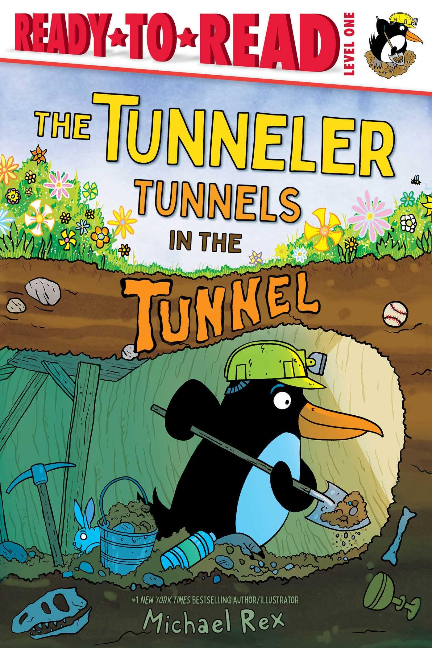 The Tunneler Tunnels in the Tunnel: Ready-To-Read Level 1