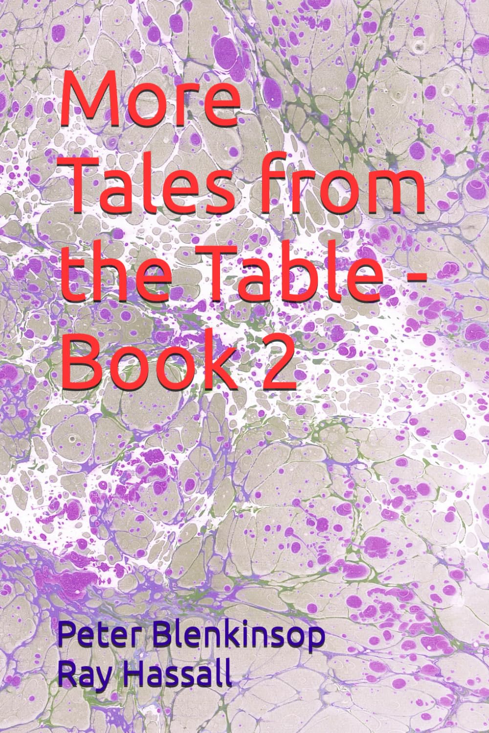 More Tales from the Table - Book 2