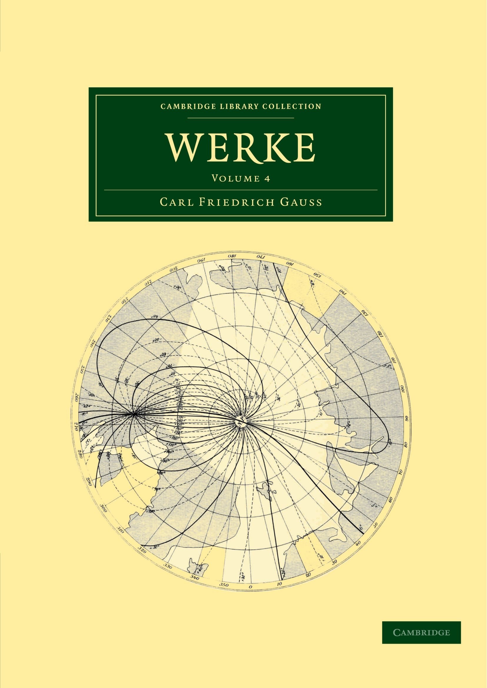 Werke: Volume 4 (Cambridge Library Collection - Mathematics)