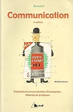 Download Communication : théories et pratiques : BTS communication des entreprises, formations en communication, commerce et management PDF