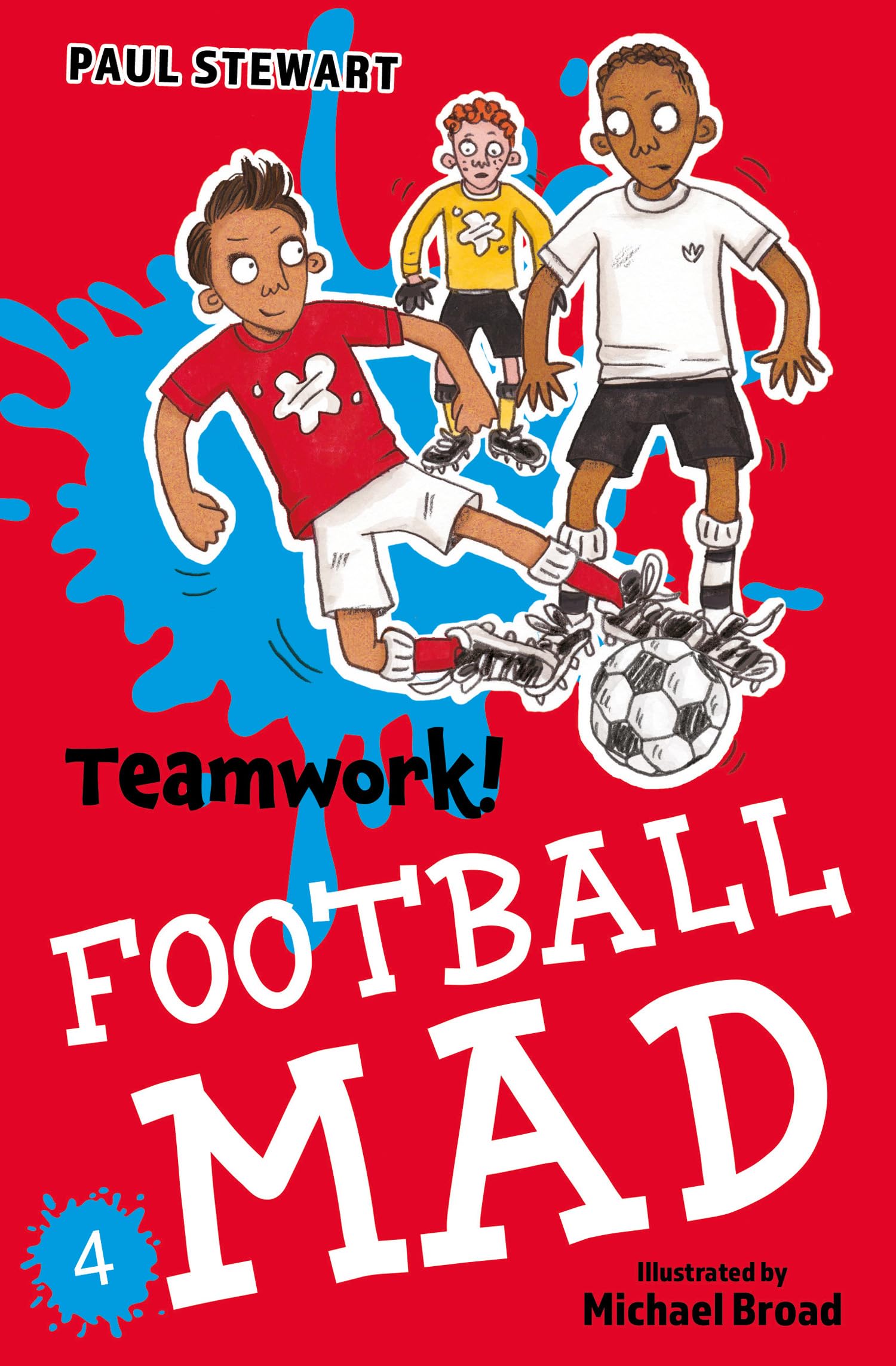 Teamwork (Football Mad #4): (Dyslexia-friendly): Book 4