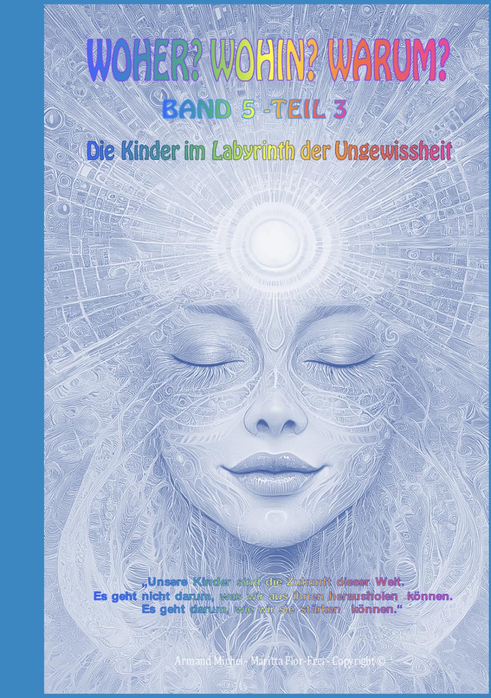 Woher? Wohin? Warum? Band 5 Teil 3