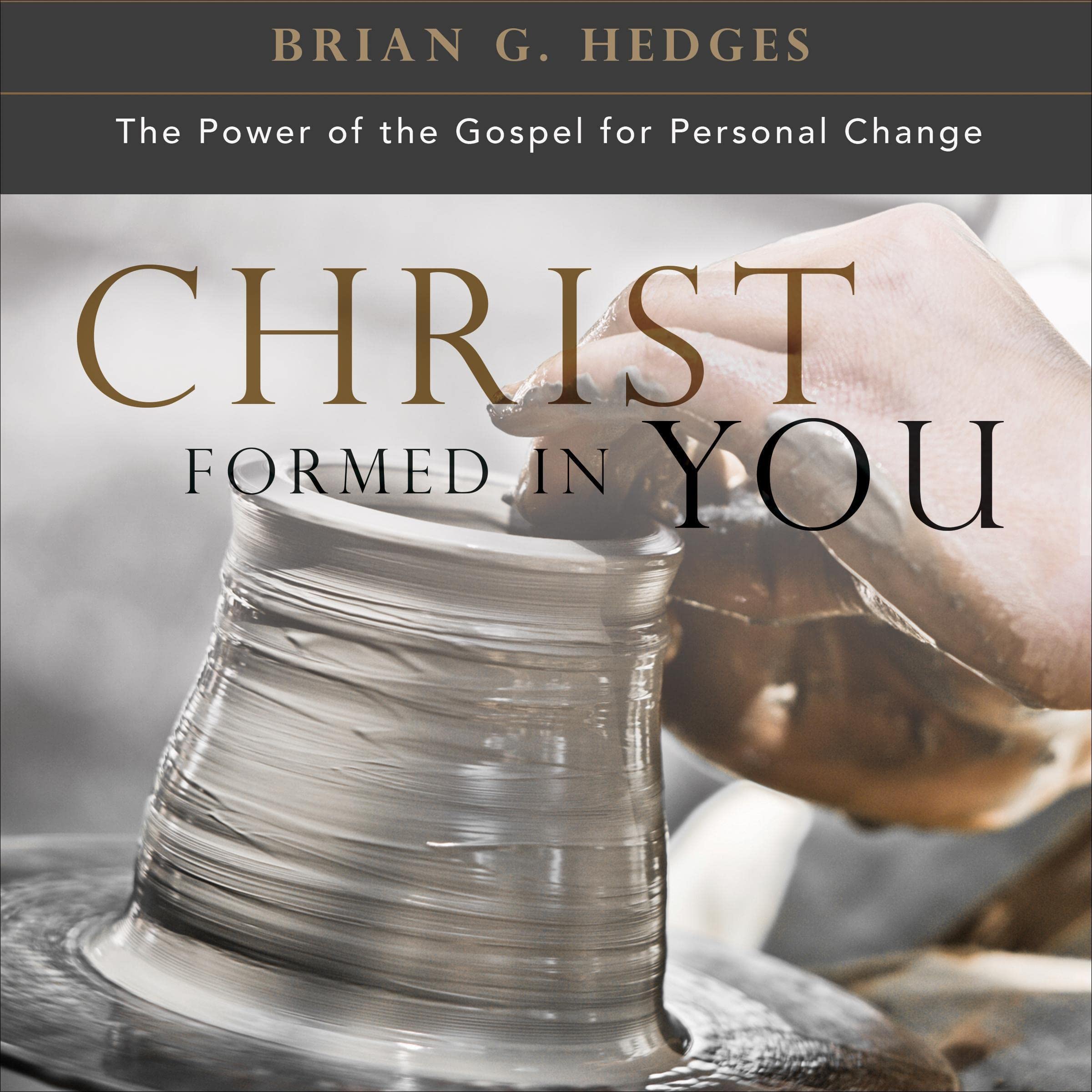 Christ Formed in You