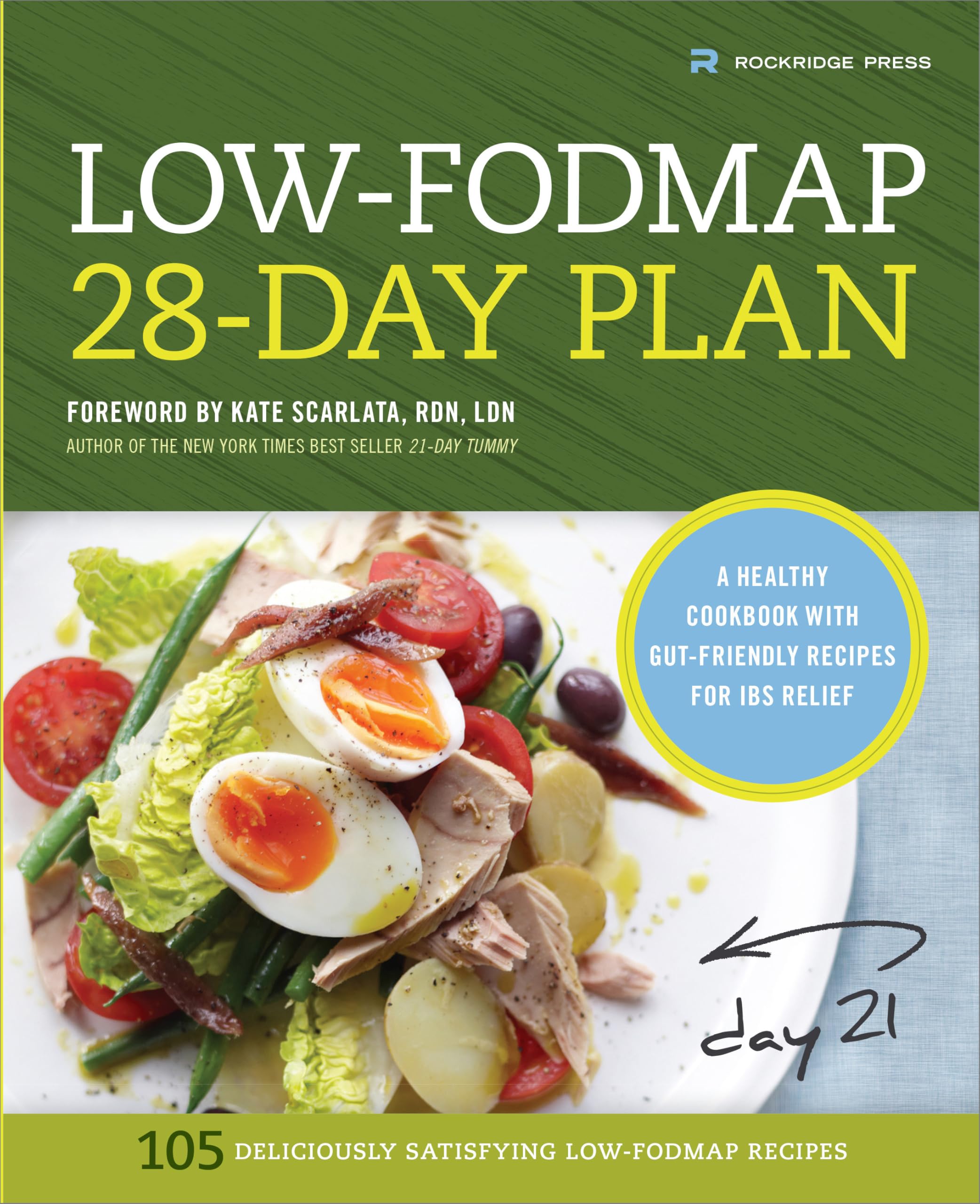 Low-Fodmap 28-Day Plan: A Healthy Cookbook with Gut-Friendly Recipes for IBS Relief