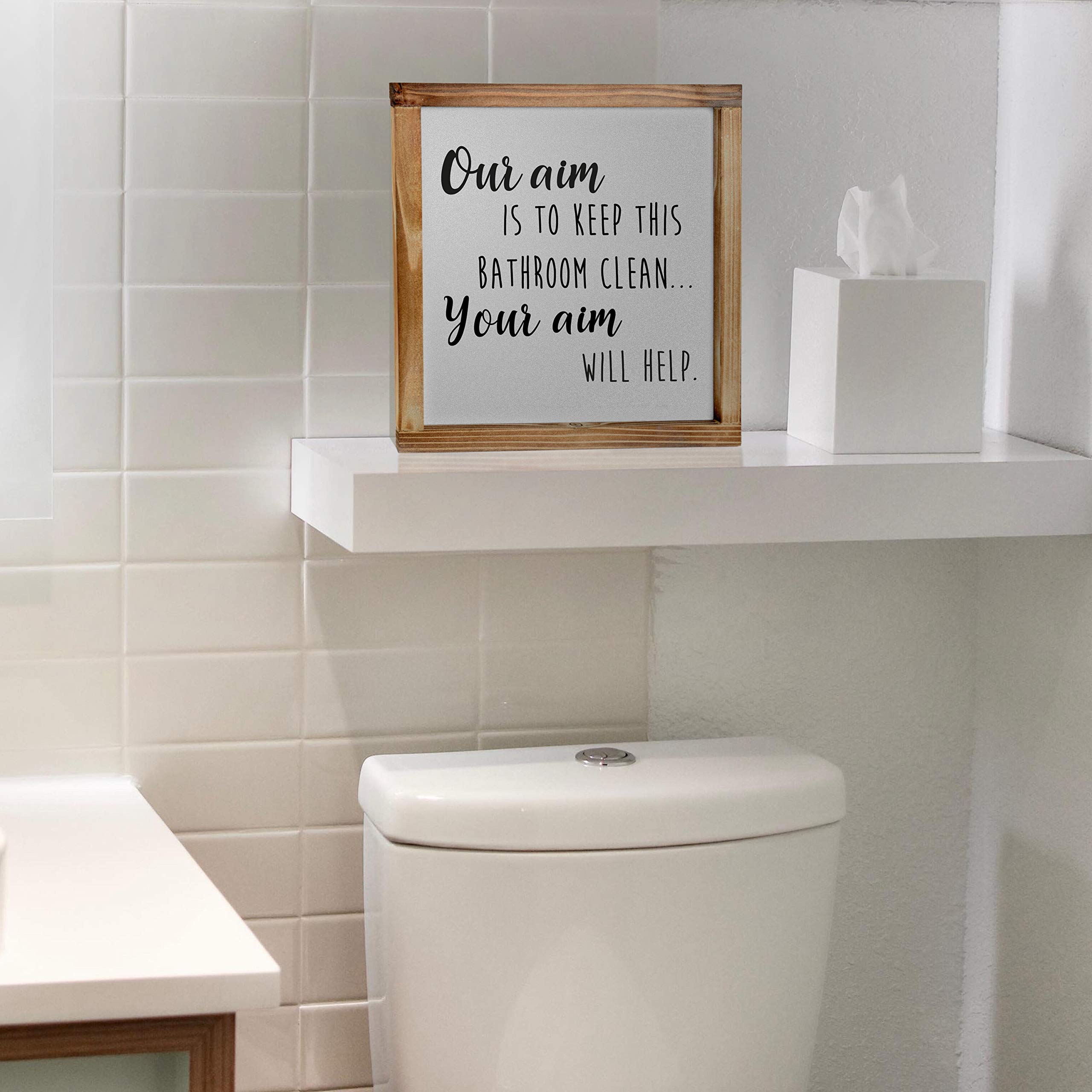 Buy Our Aim is to Keep This Bathroom Clean Sign 12x12 Inch, Bathroom