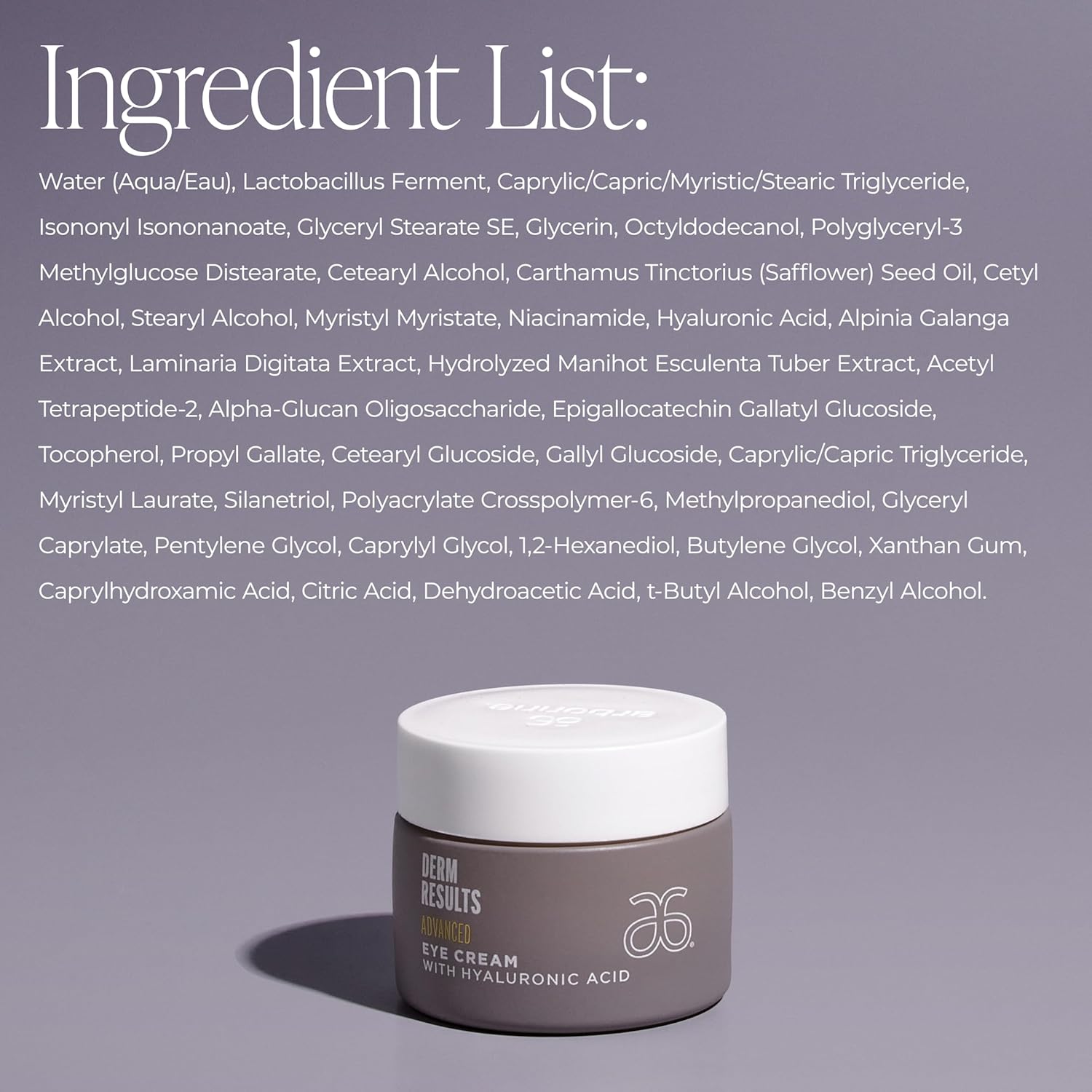 Arbonne DermResults Advanced Eye Cream with Hyaluronic Acid – Hydrating Under Eye Cream – Gentle Formula for All Skin Types 0.5 oz (15 g)