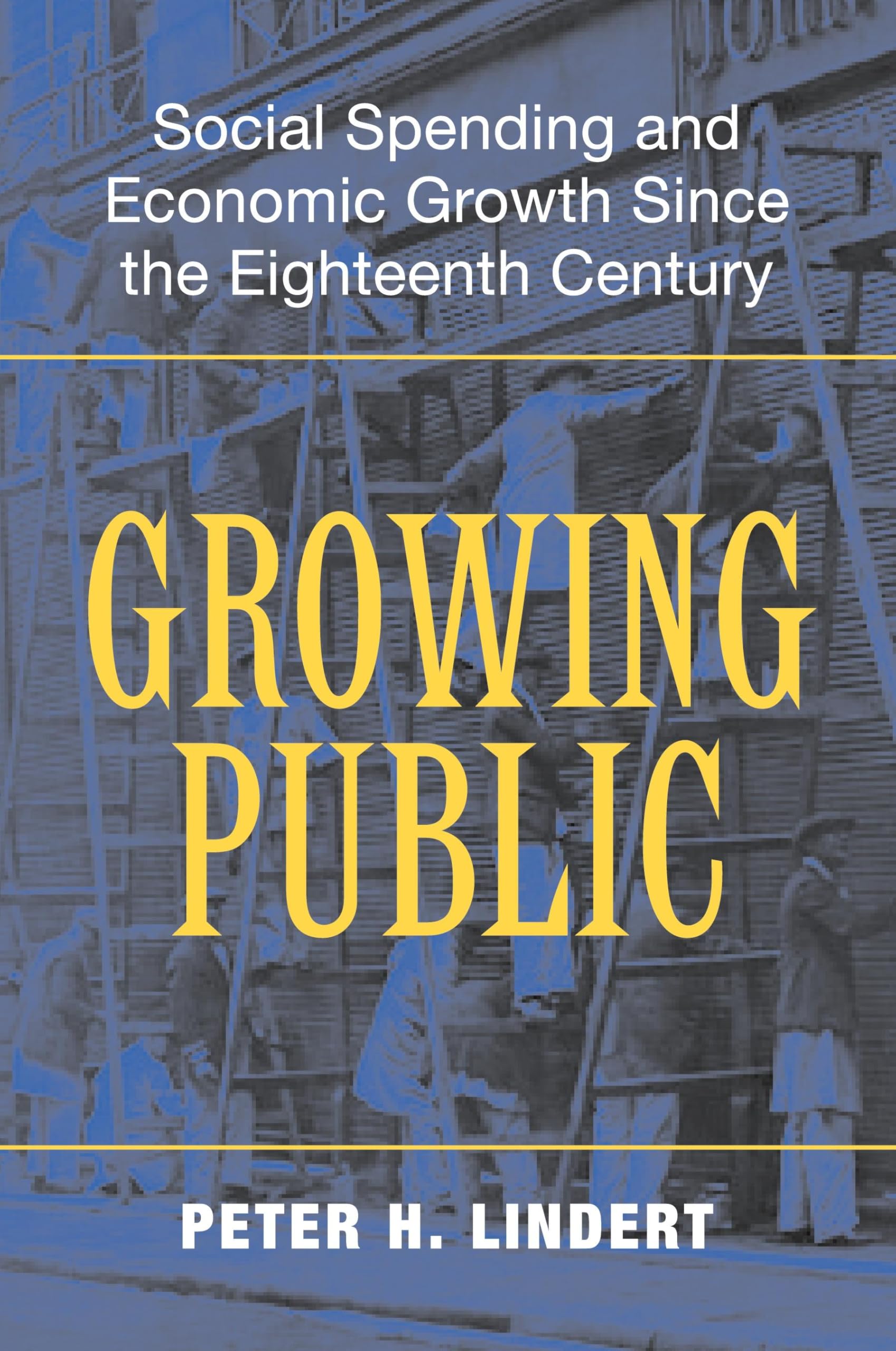 Growing Public: Social Spending and Economic Growth since the Eighteenth Century: 01