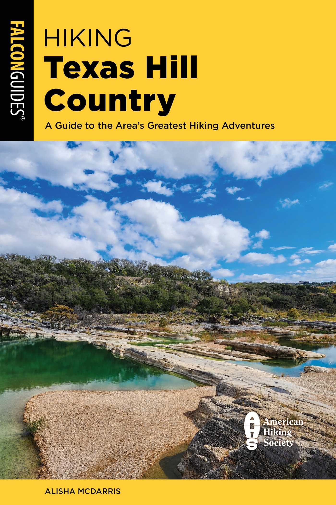 Hiking Texas Hill Country (Regional Hiking Series)